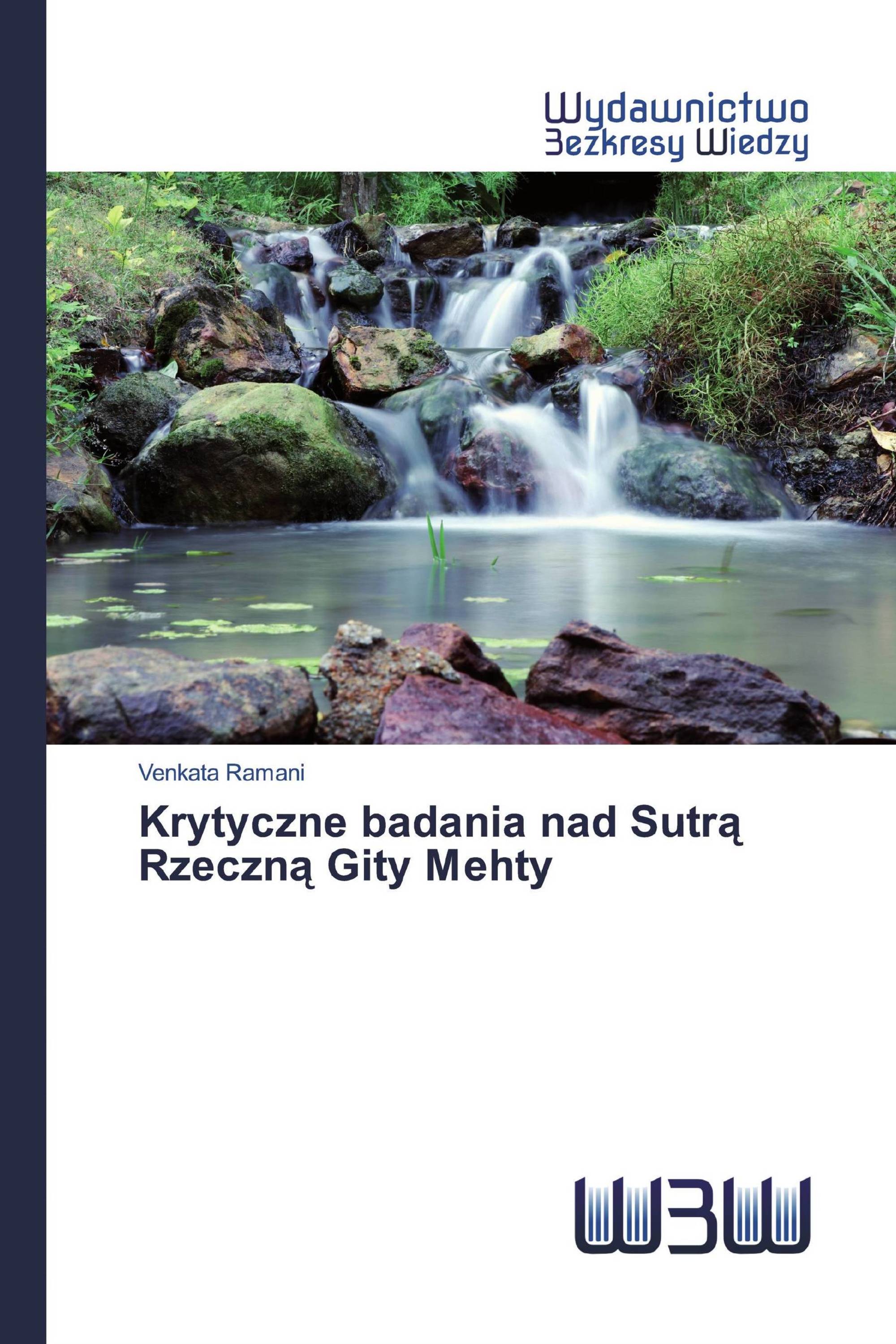 Krytyczne badania nad Sutrą Rzeczną Gity Mehty