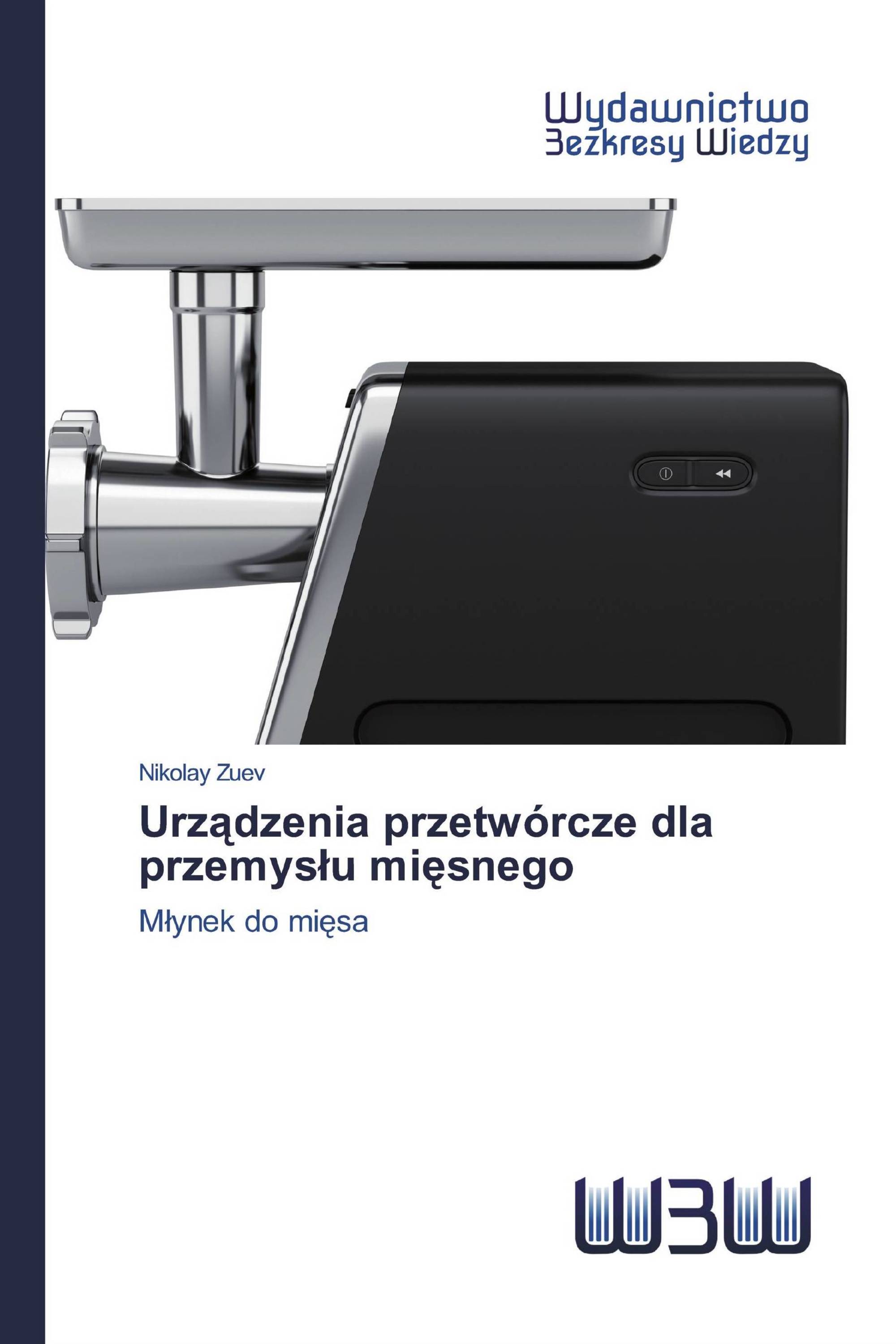 Urządzenia przetwórcze dla przemysłu mięsnego