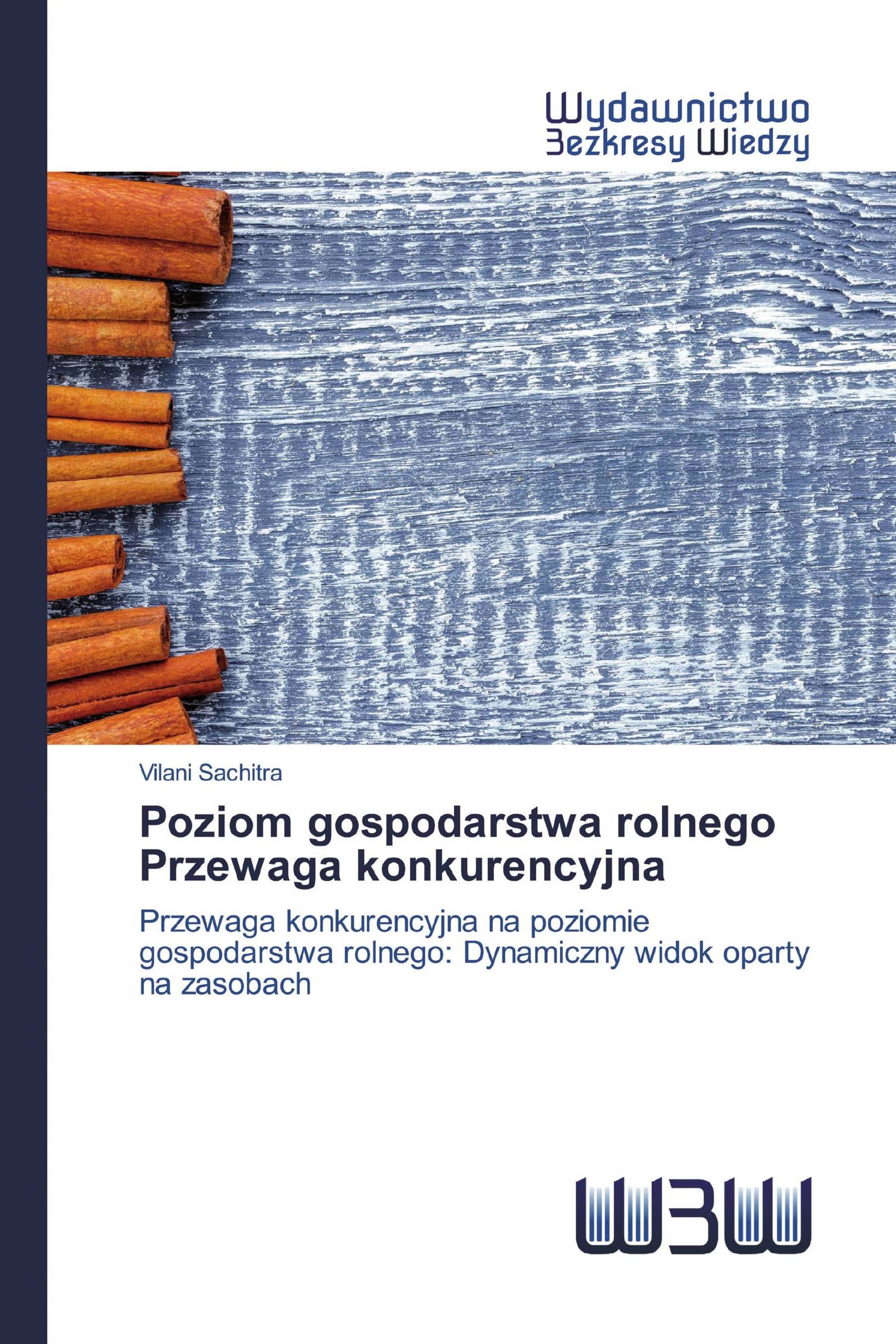 Poziom gospodarstwa rolnego Przewaga konkurencyjna