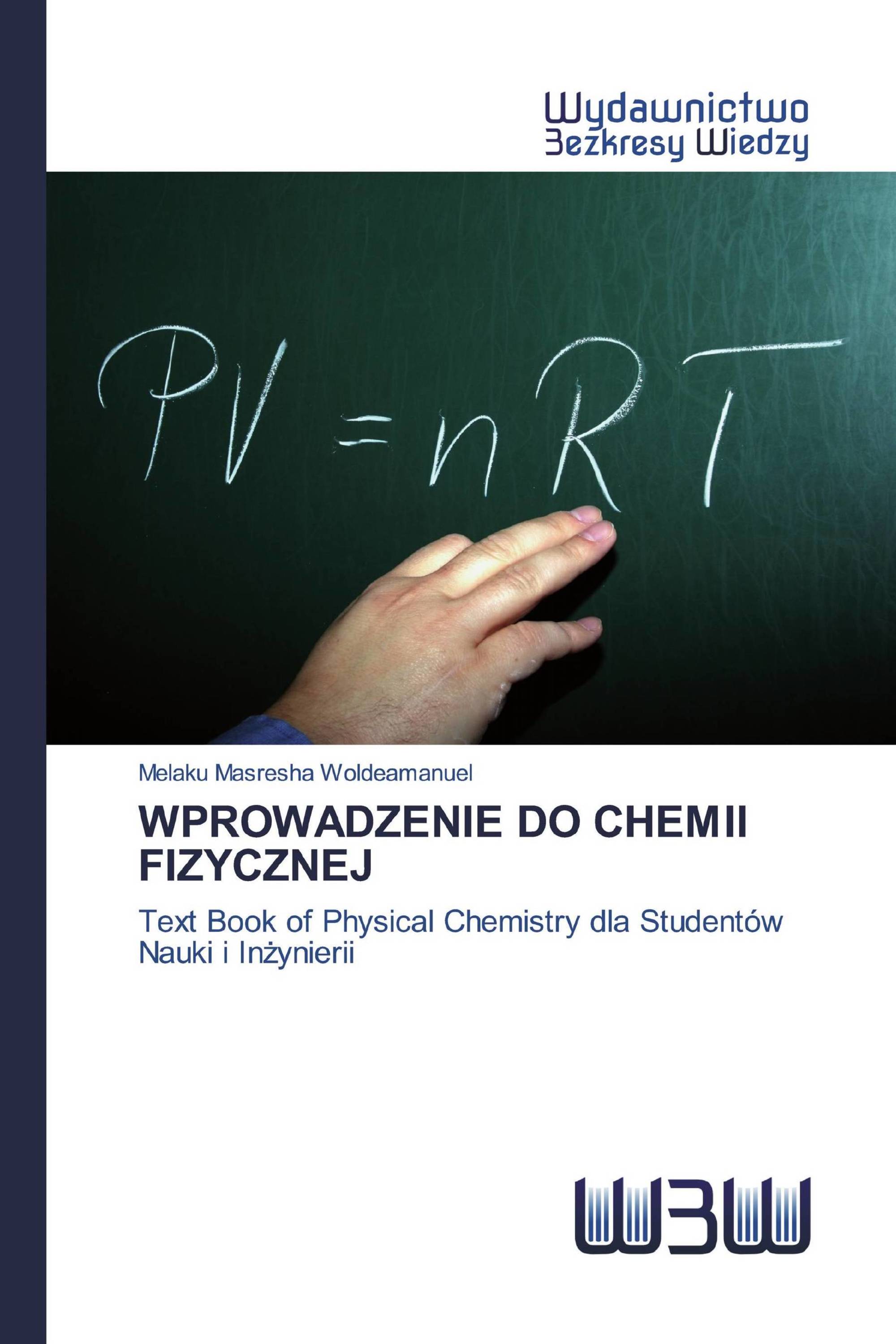 WPROWADZENIE DO CHEMII FIZYCZNEJ