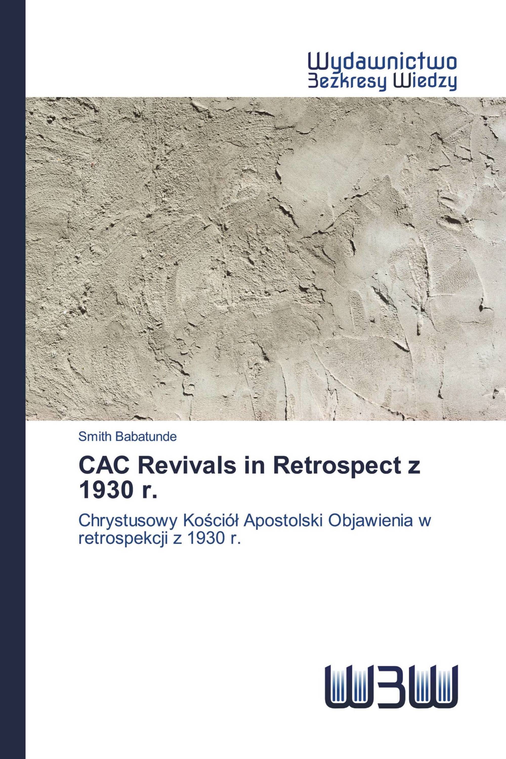 CAC Revivals in Retrospect z 1930 r.