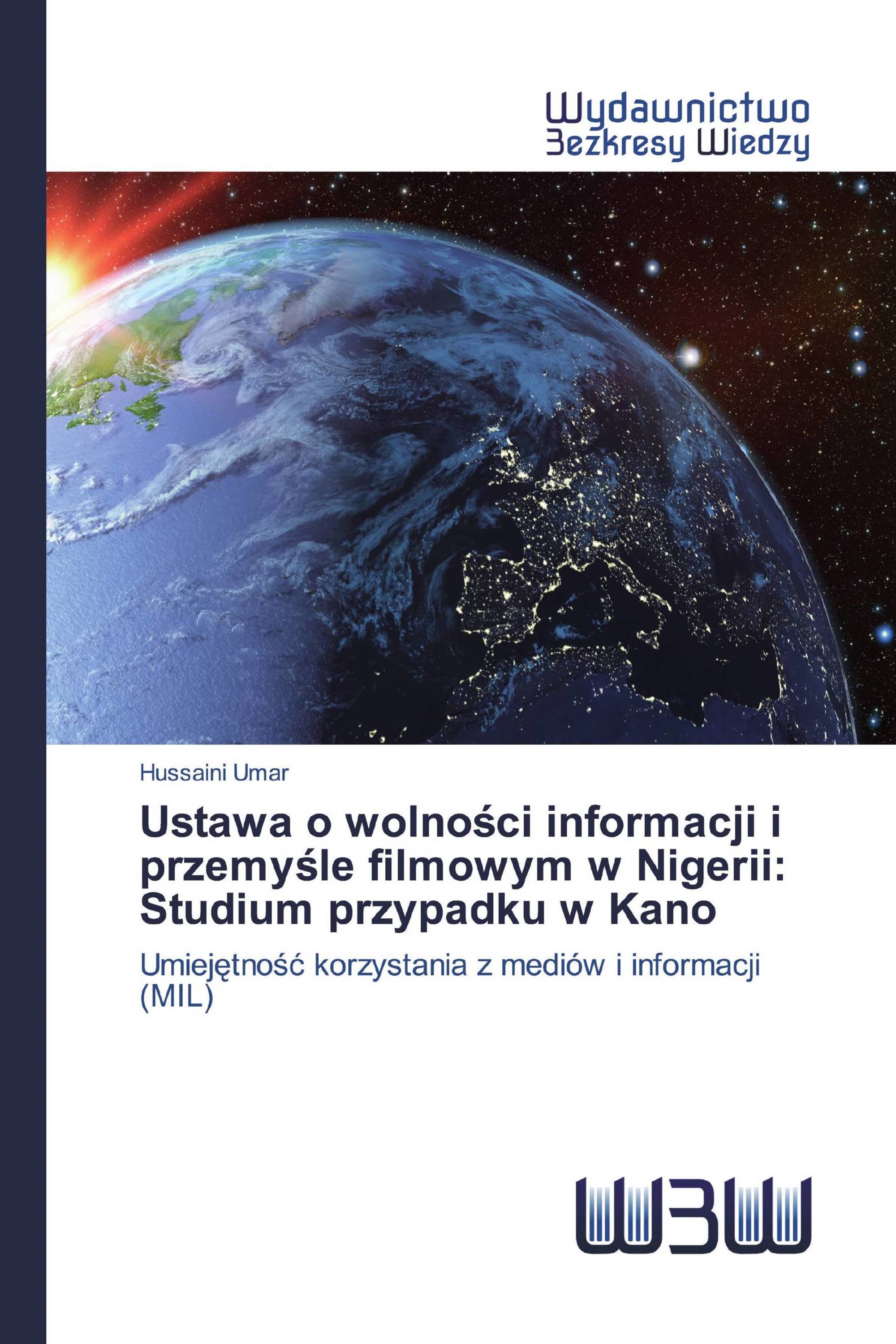 Ustawa o wolności informacji i przemyśle filmowym w Nigerii: Studium przypadku w Kano