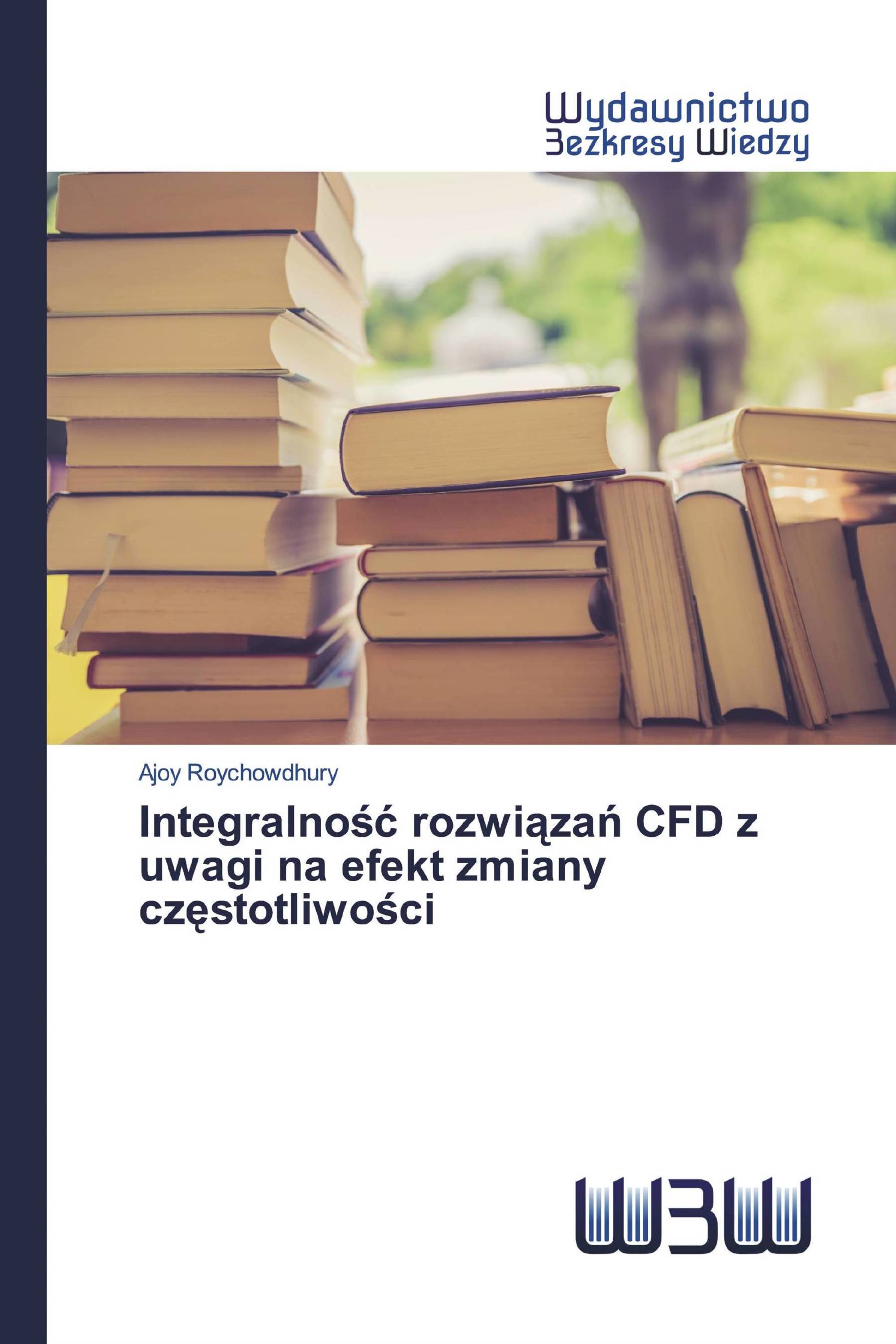 Integralność rozwiązań CFD z uwagi na efekt zmiany częstotliwości