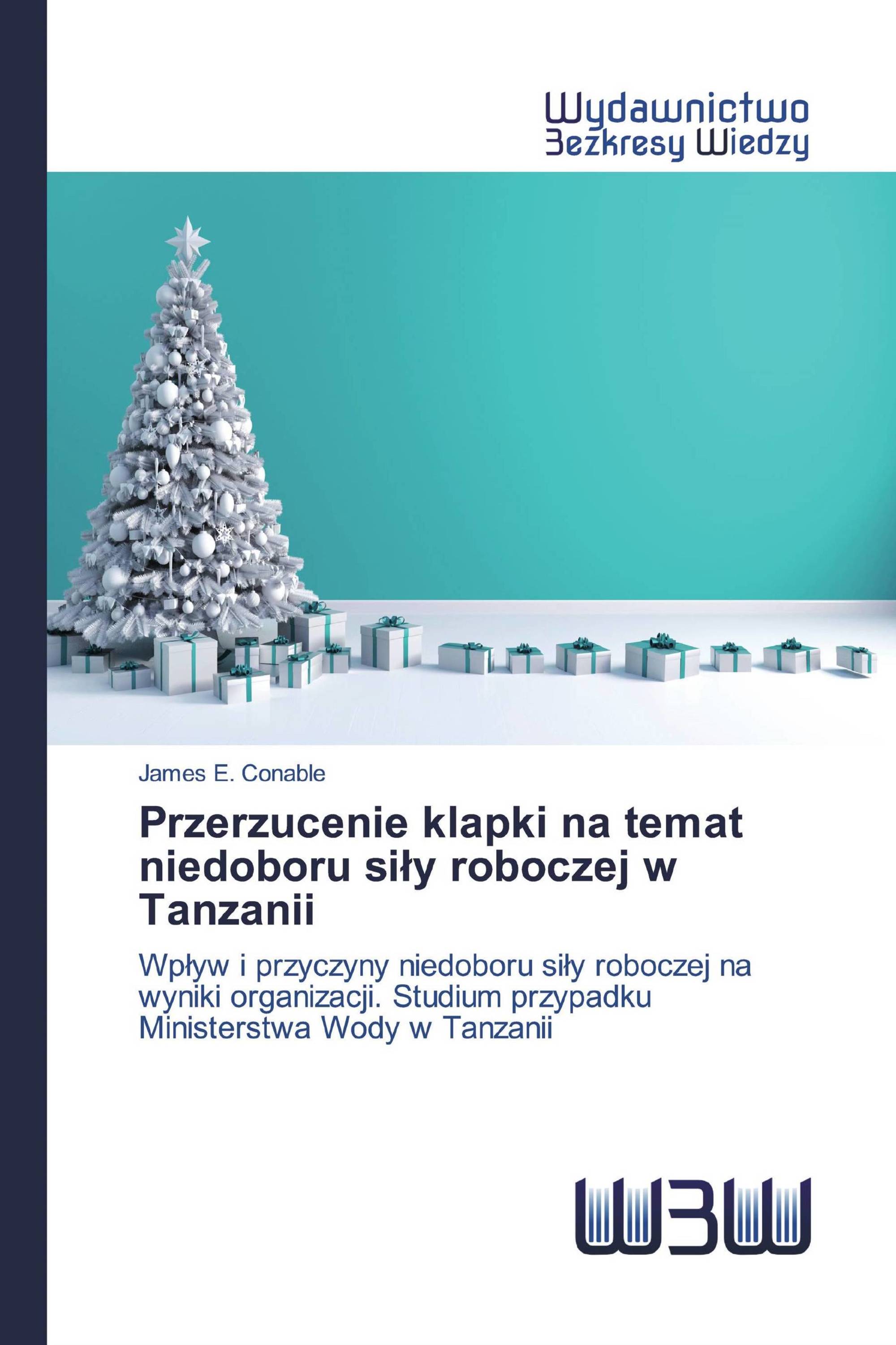 Przerzucenie klapki na temat niedoboru siły roboczej w Tanzanii