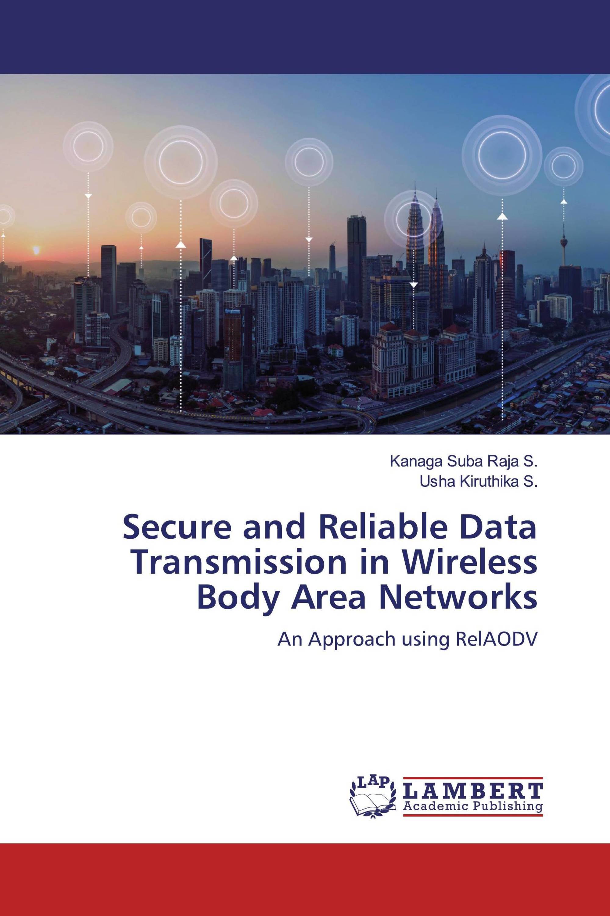 Secure and Reliable Data Transmission in Wireless Body Area Networks