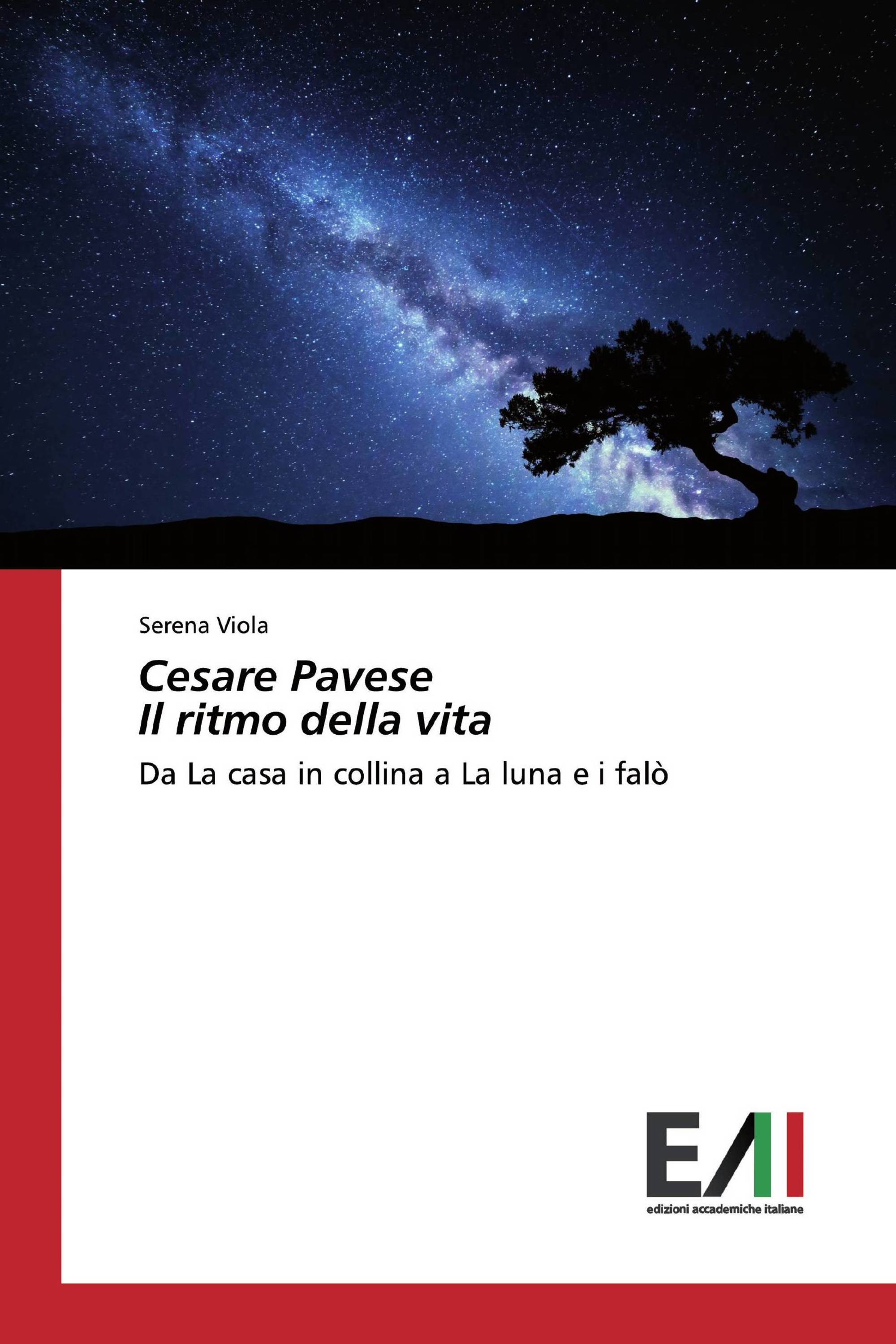 Cesare Pavese Il ritmo della vita