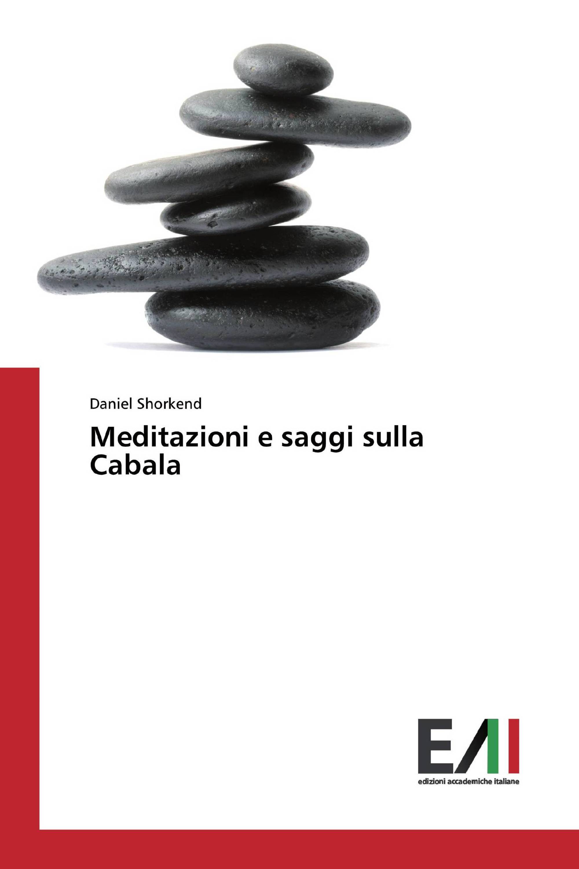 Meditazioni e saggi sulla Cabala