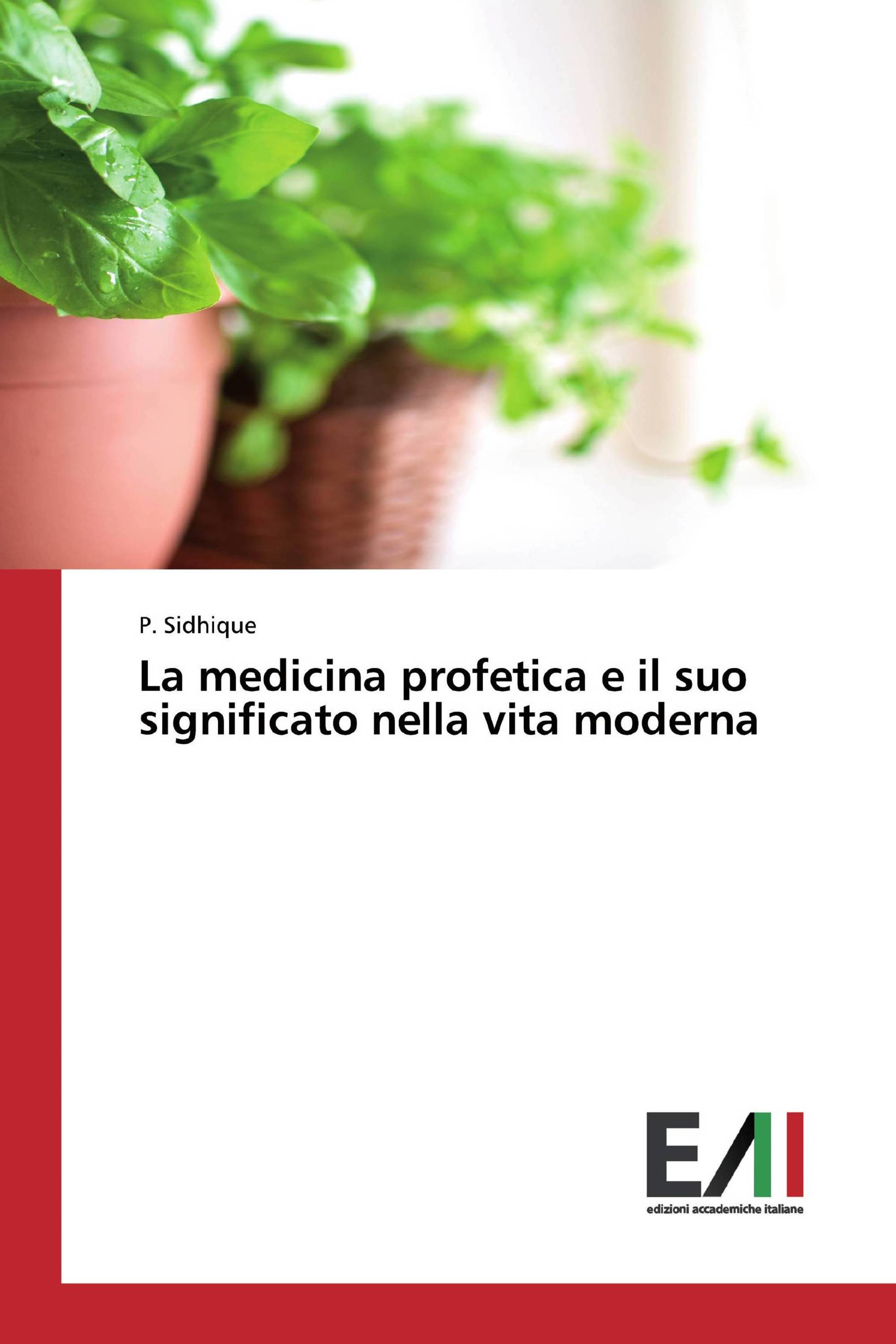 La medicina profetica e il suo significato nella vita moderna