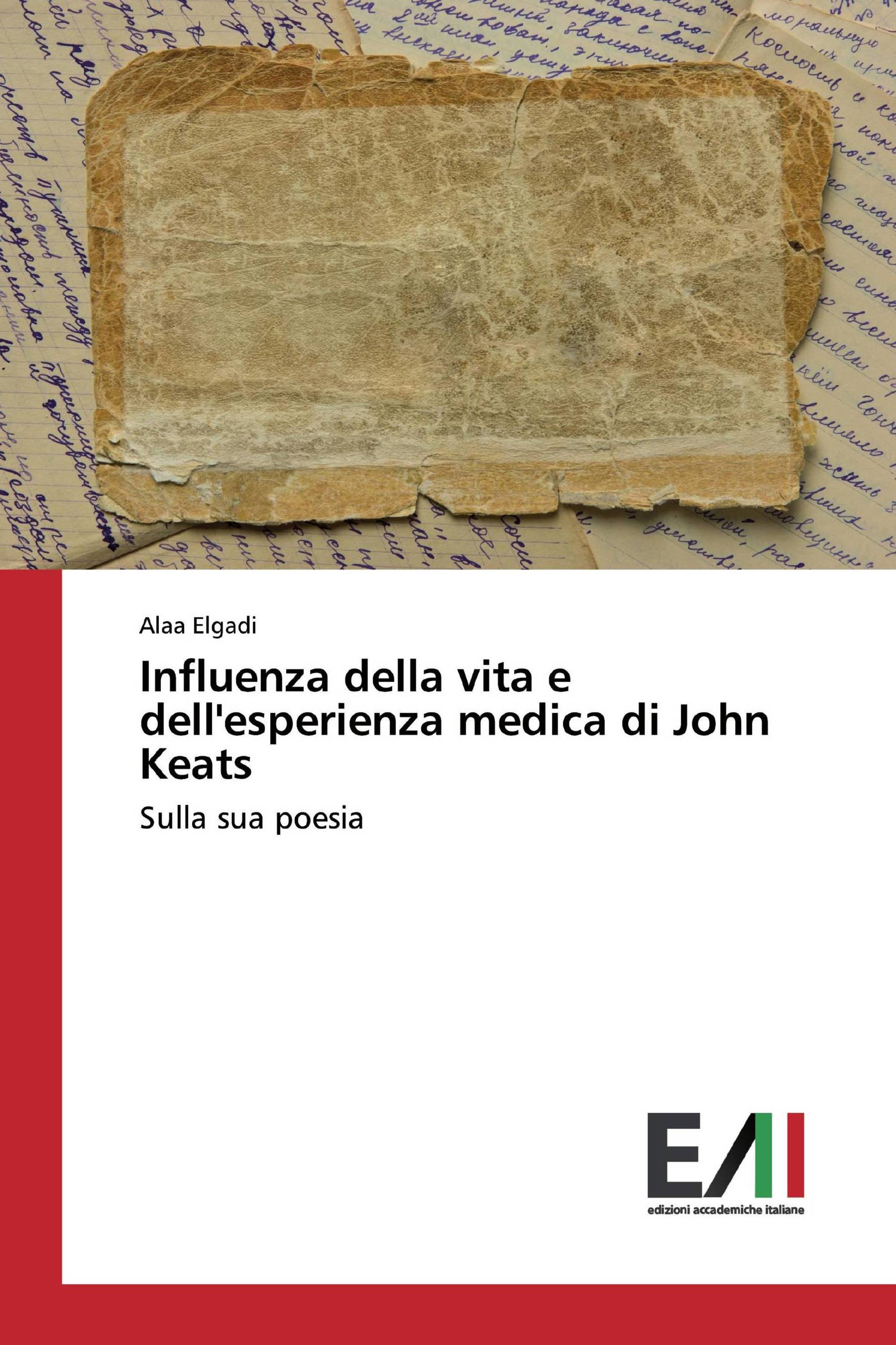 Influenza della vita e dell'esperienza medica di John Keats