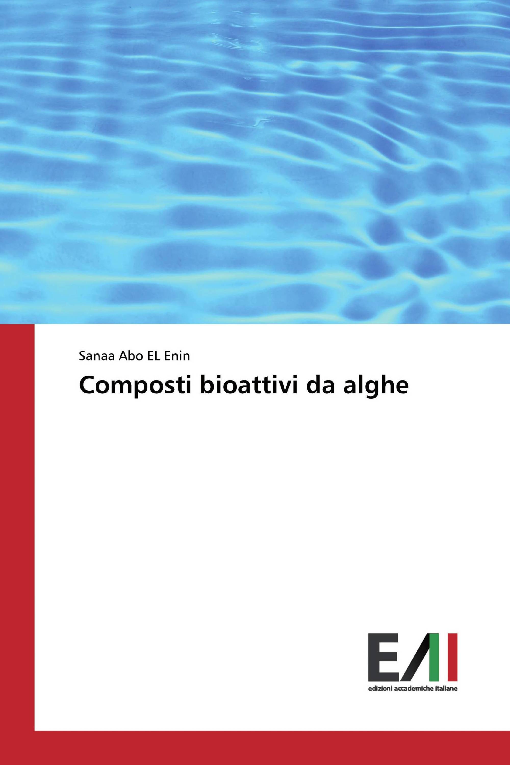 Composti bioattivi da alghe