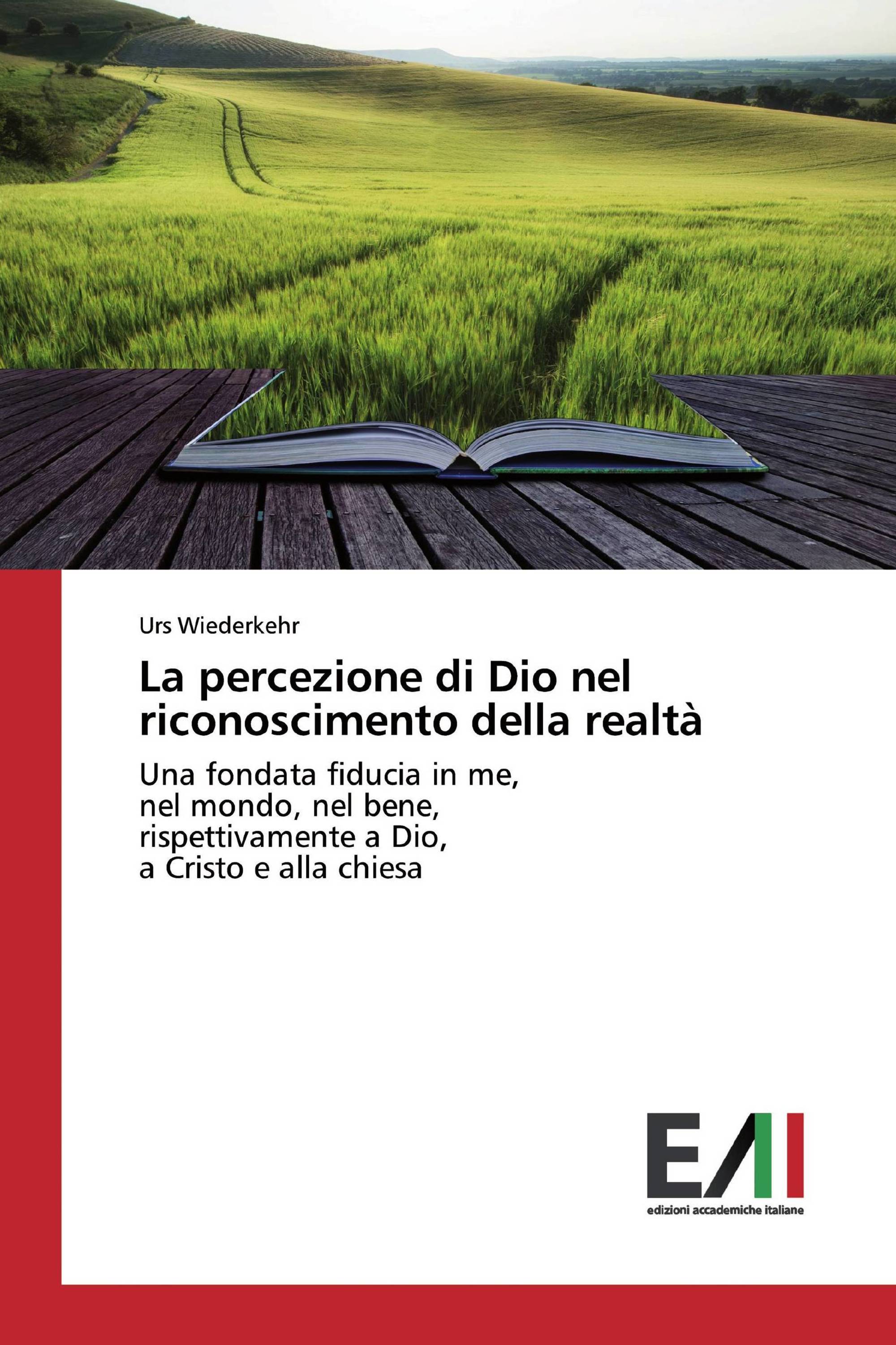 La percezione di Dio nel riconoscimento della realtà