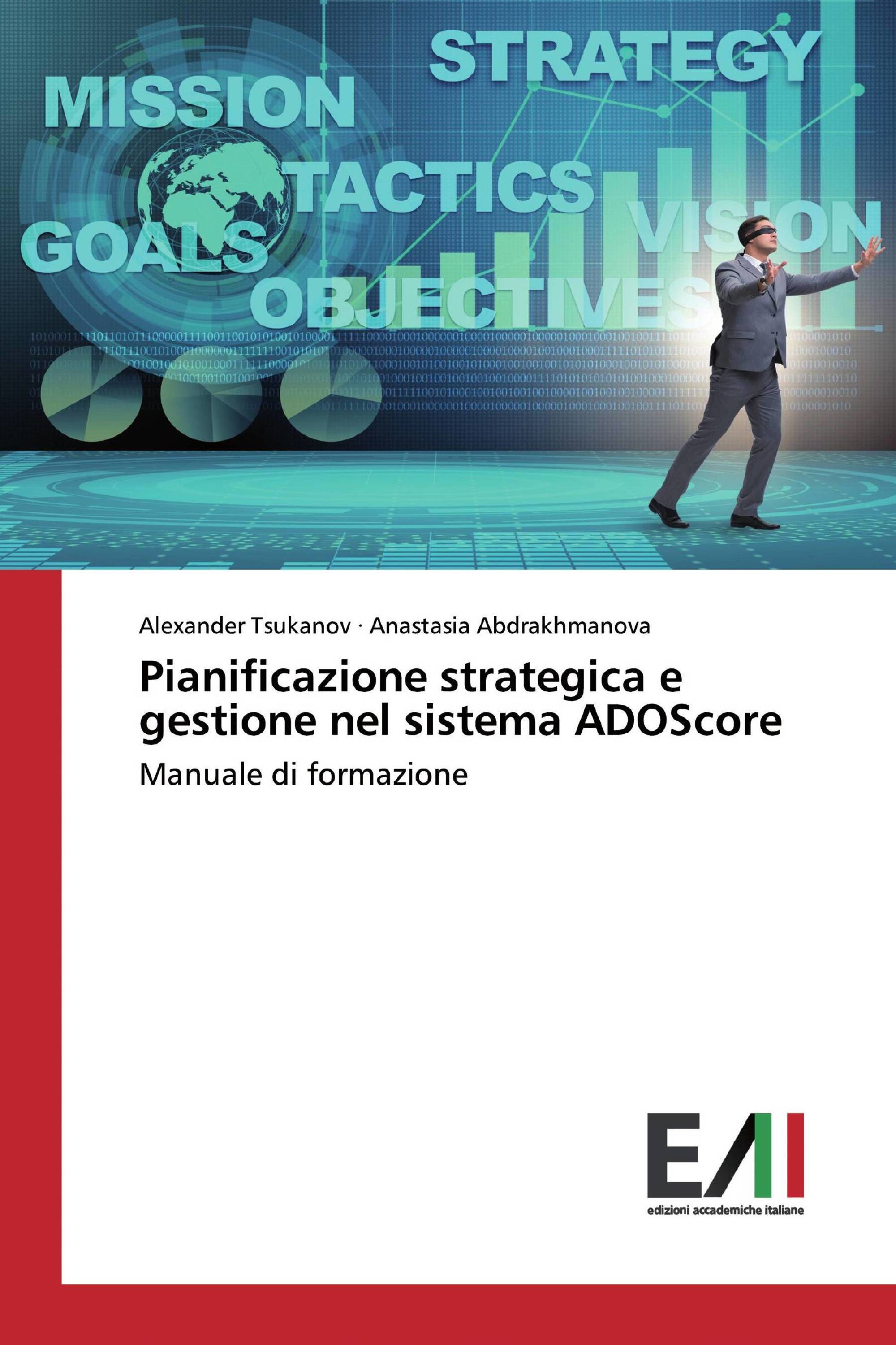 Pianificazione strategica e gestione nel sistema ADOScore