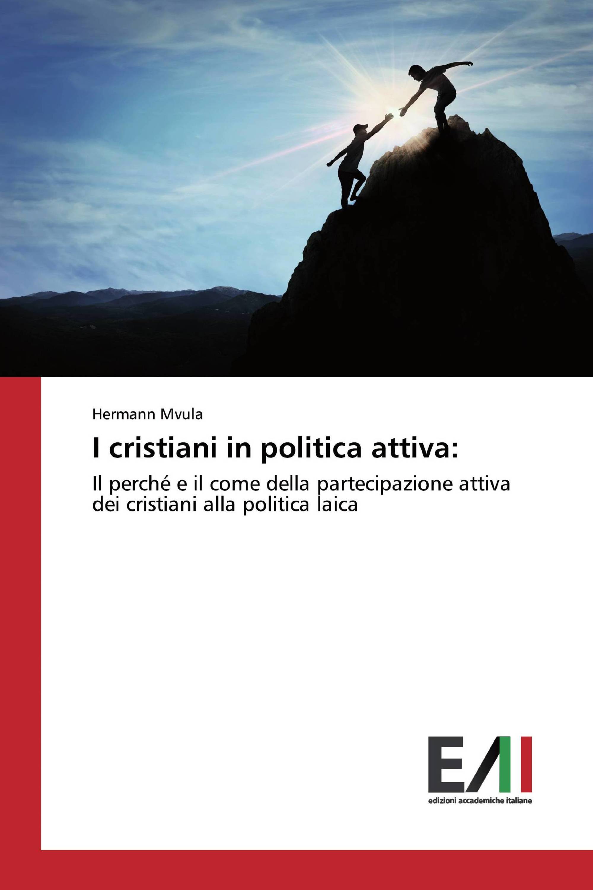 I cristiani in politica attiva: