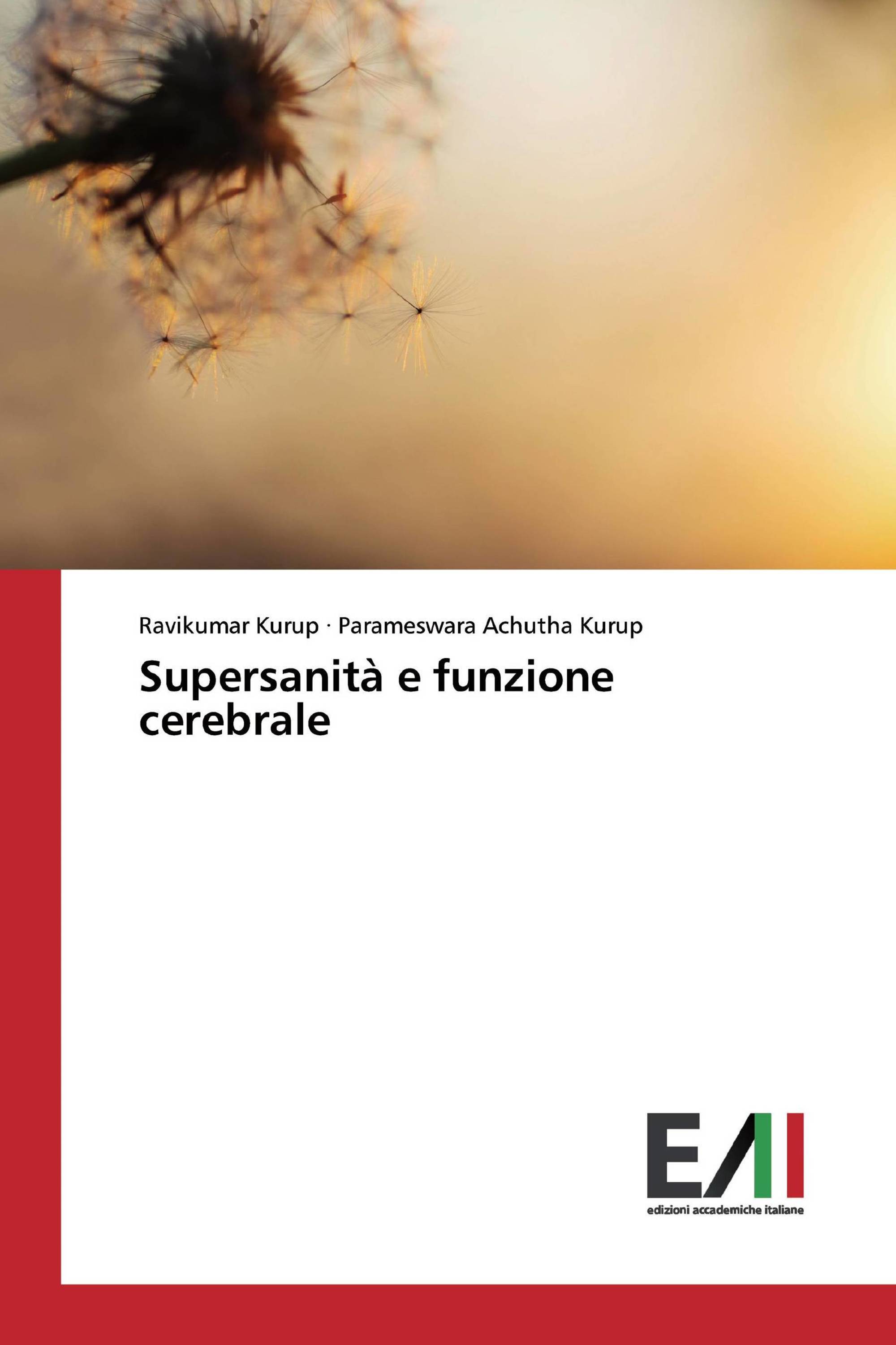 Supersanità e funzione cerebrale