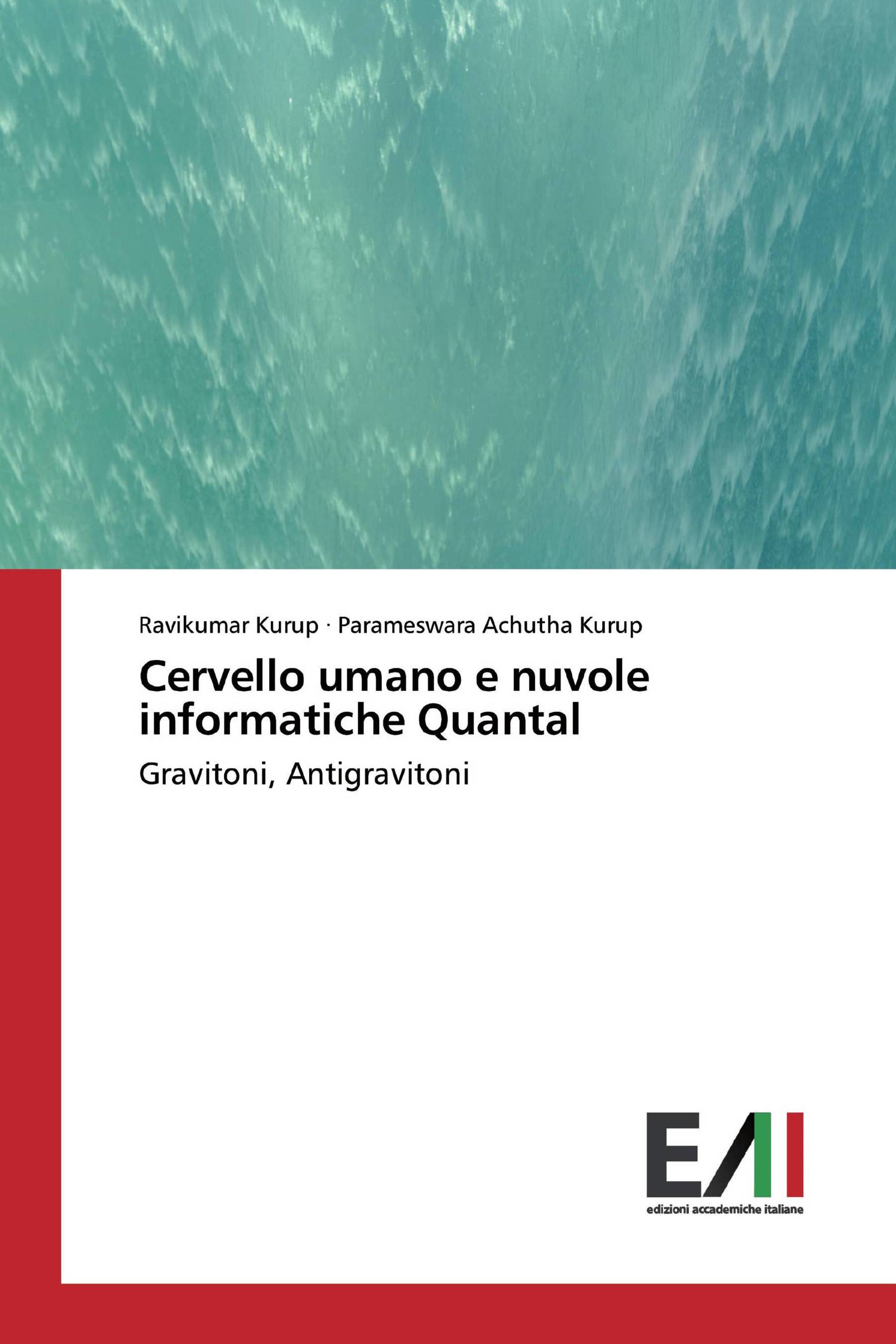 Cervello umano e nuvole informatiche Quantal