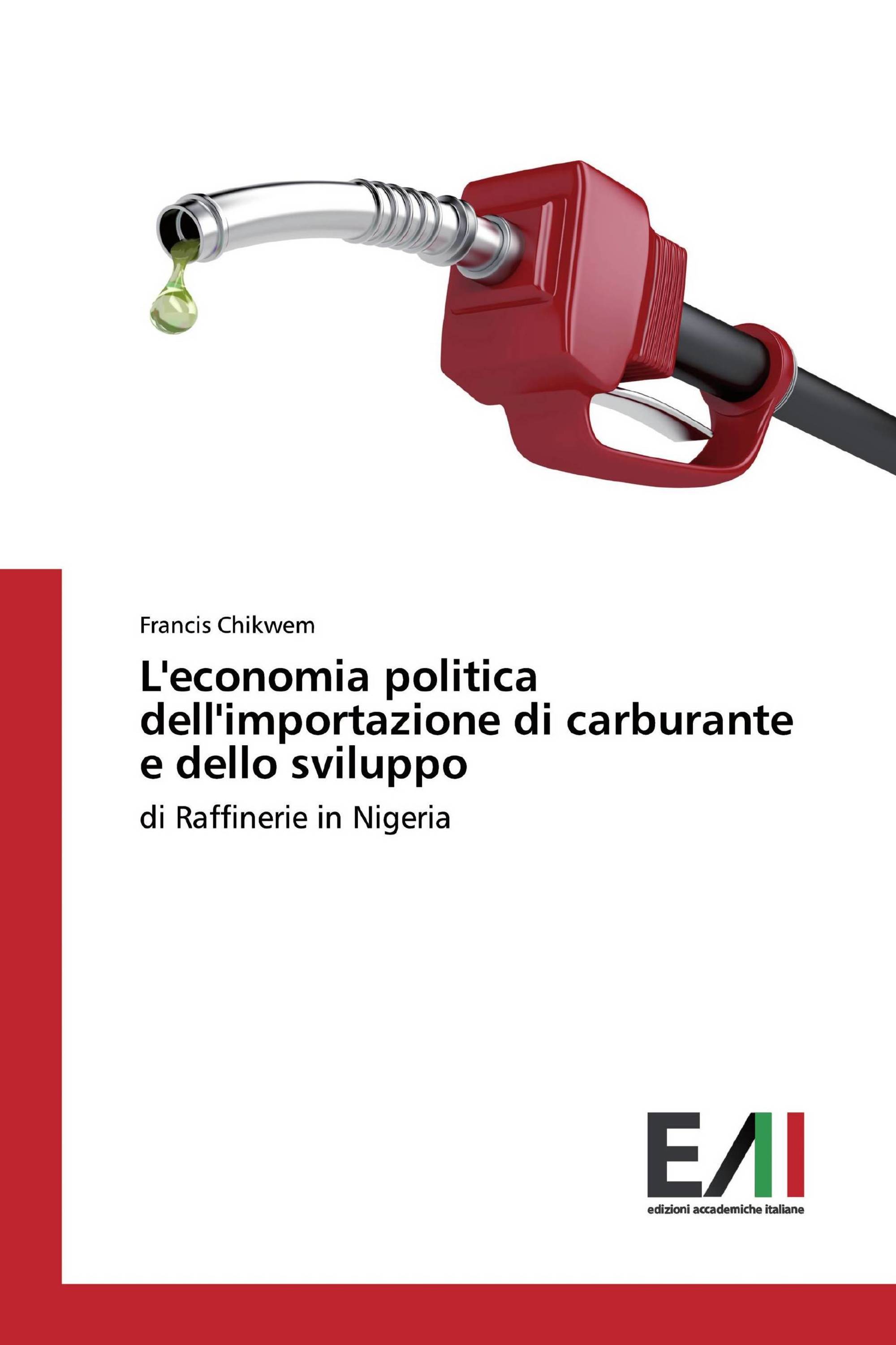 L'economia politica dell'importazione di carburante e dello sviluppo