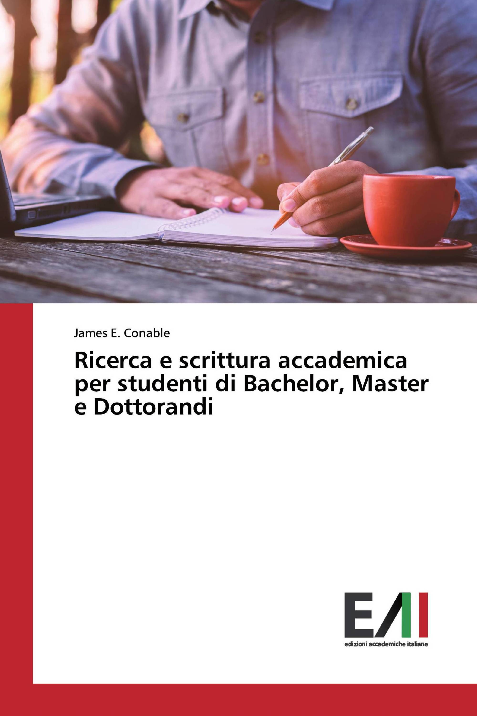 Ricerca e scrittura accademica per studenti di Bachelor, Master e Dottorandi