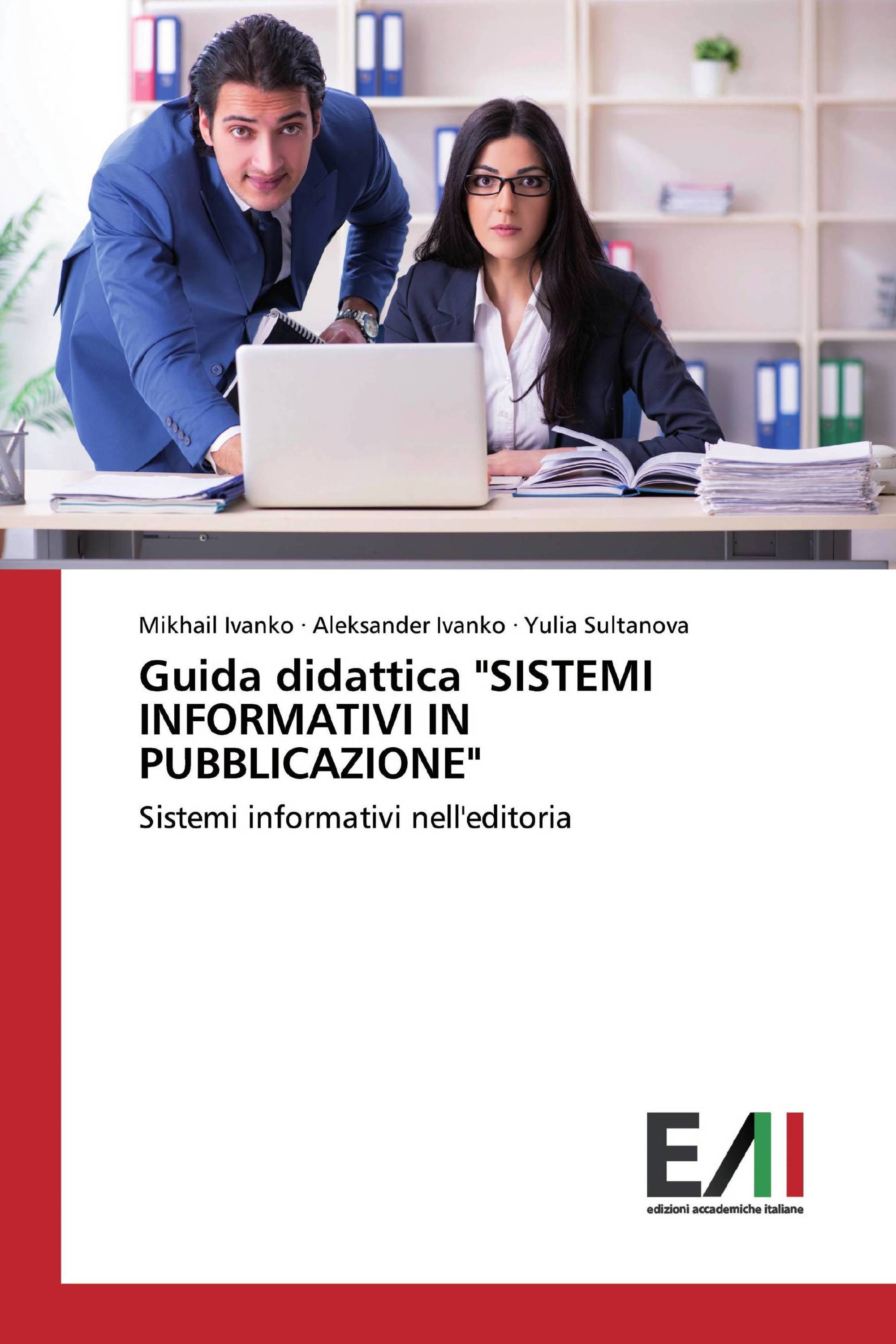 Guida didattica "SISTEMI INFORMATIVI IN PUBBLICAZIONE"