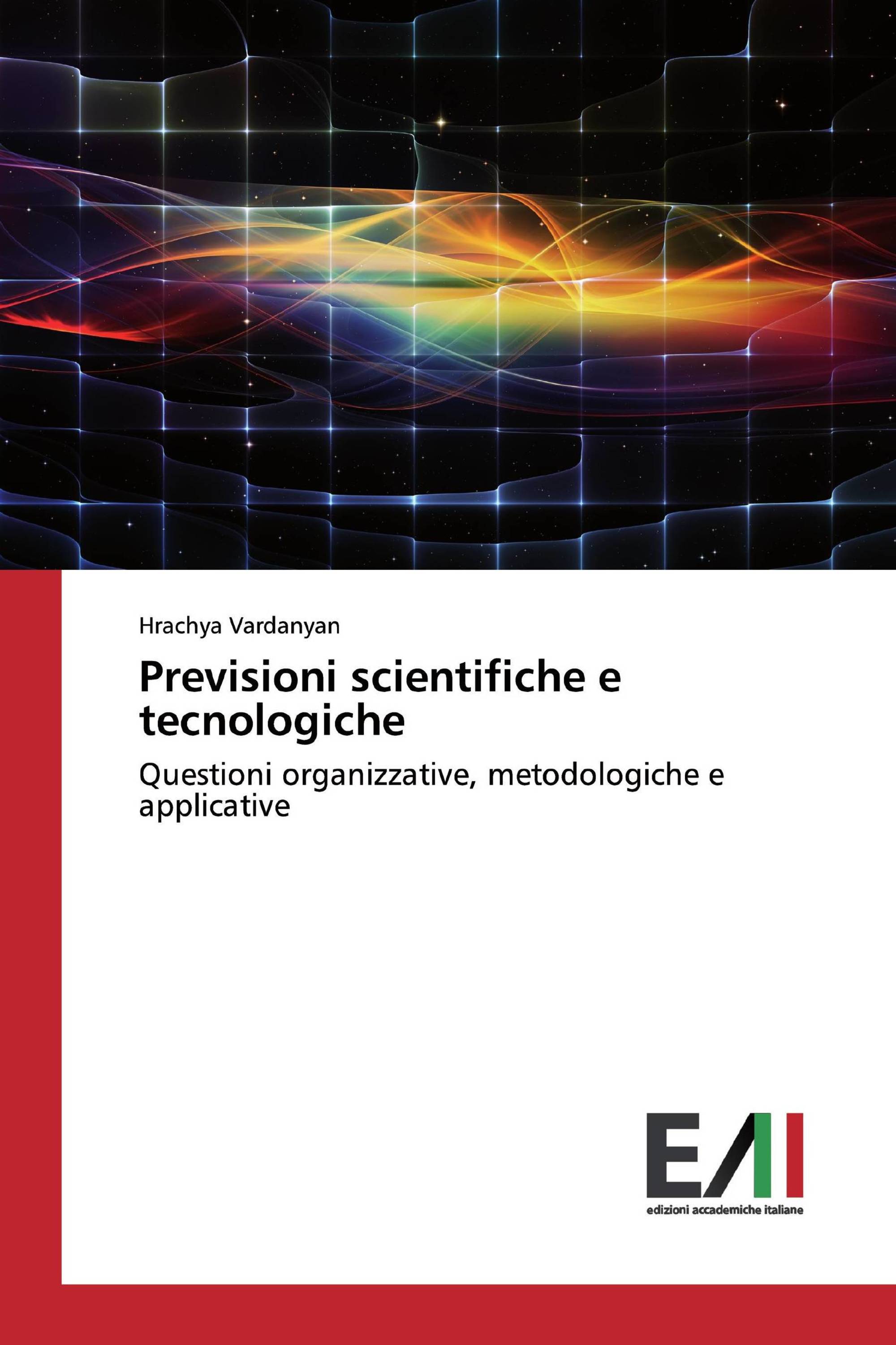 Previsioni scientifiche e tecnologiche