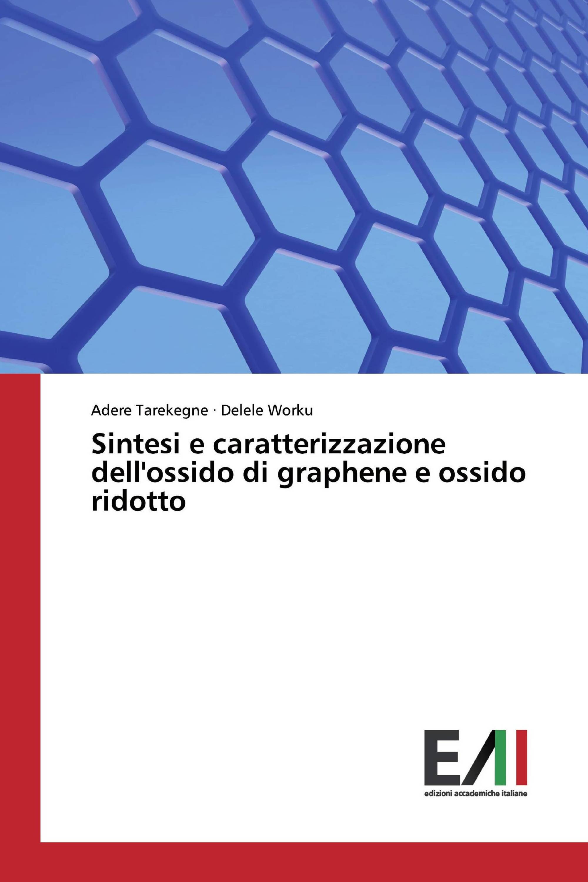 Sintesi e caratterizzazione dell'ossido di graphene e ossido ridotto