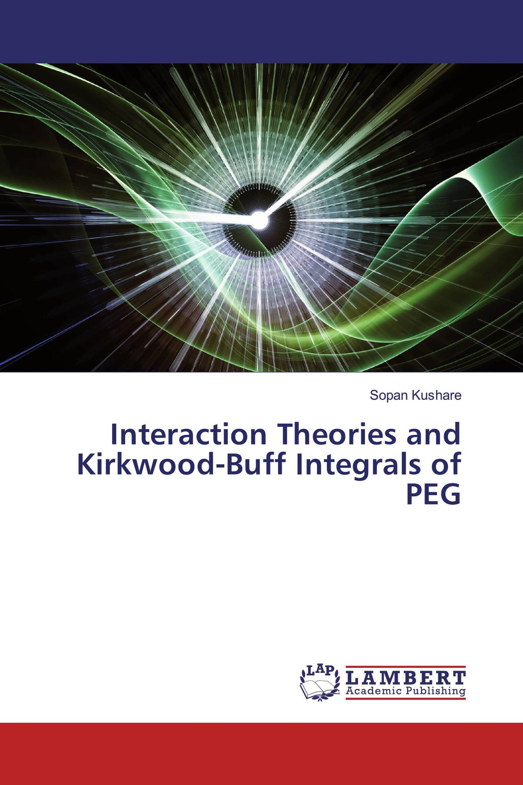 Interaction Theories and Kirkwood-Buff Integrals of PEG