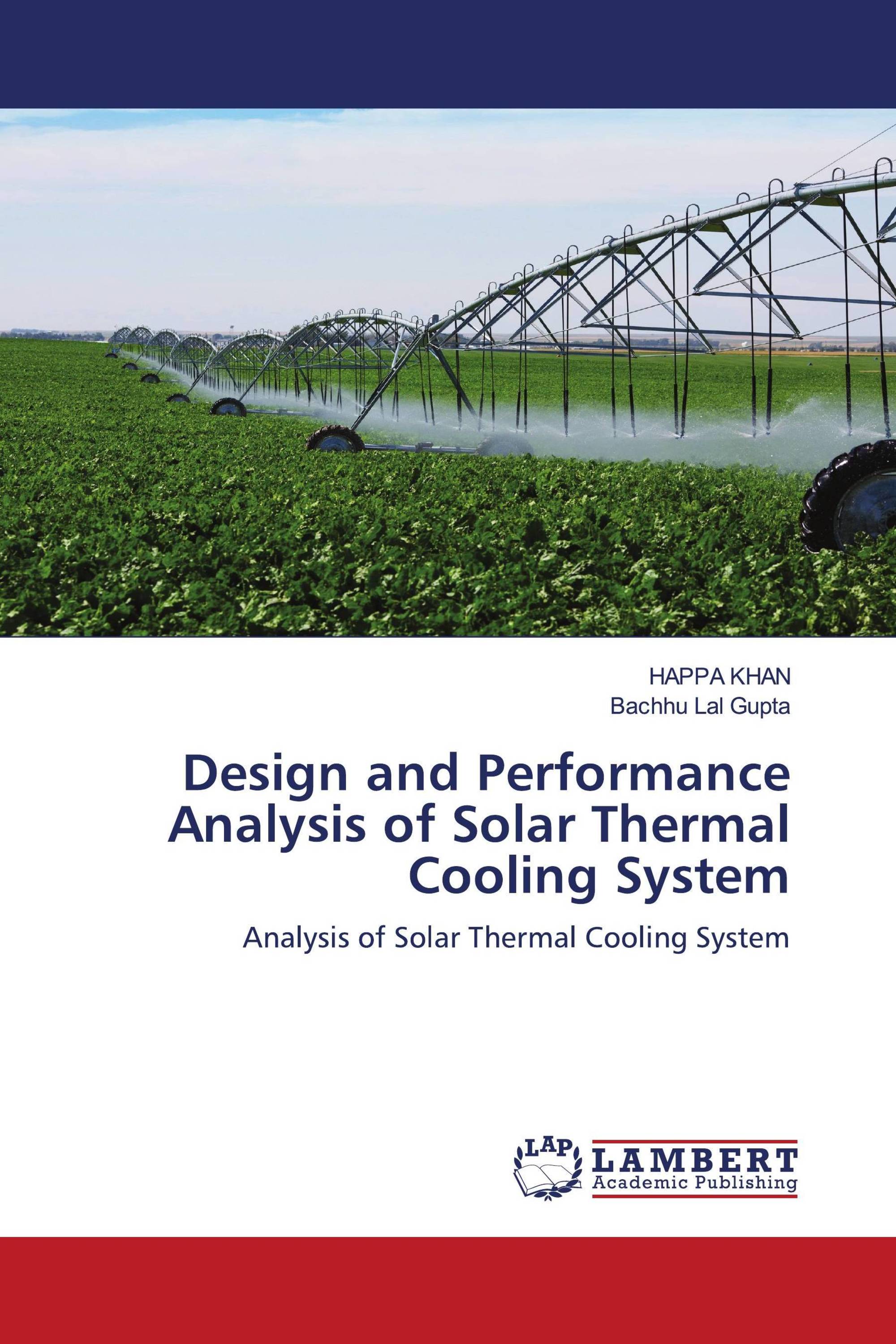 Design and Performance Analysis of Solar Thermal Cooling System