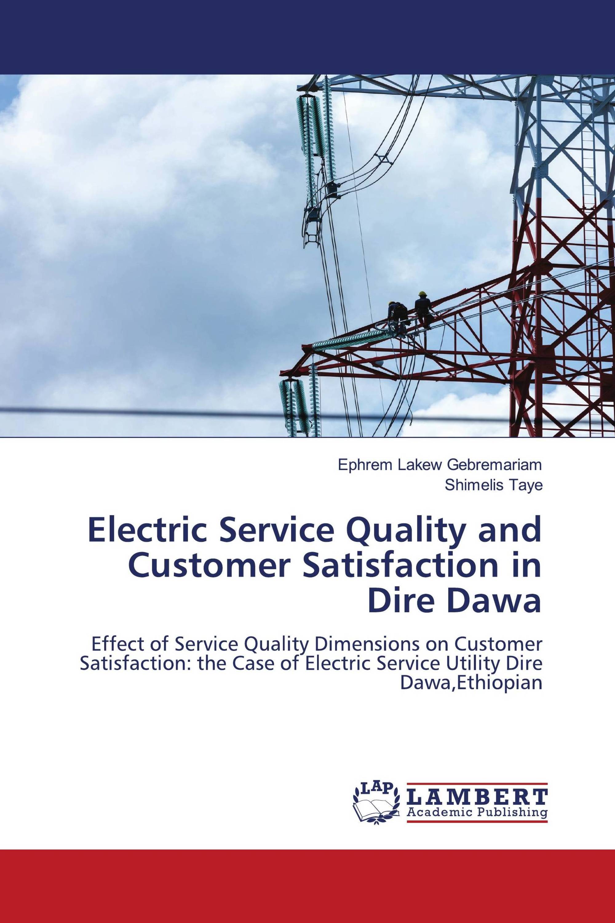Electric Service Quality and Customer Satisfaction in Dire Dawa