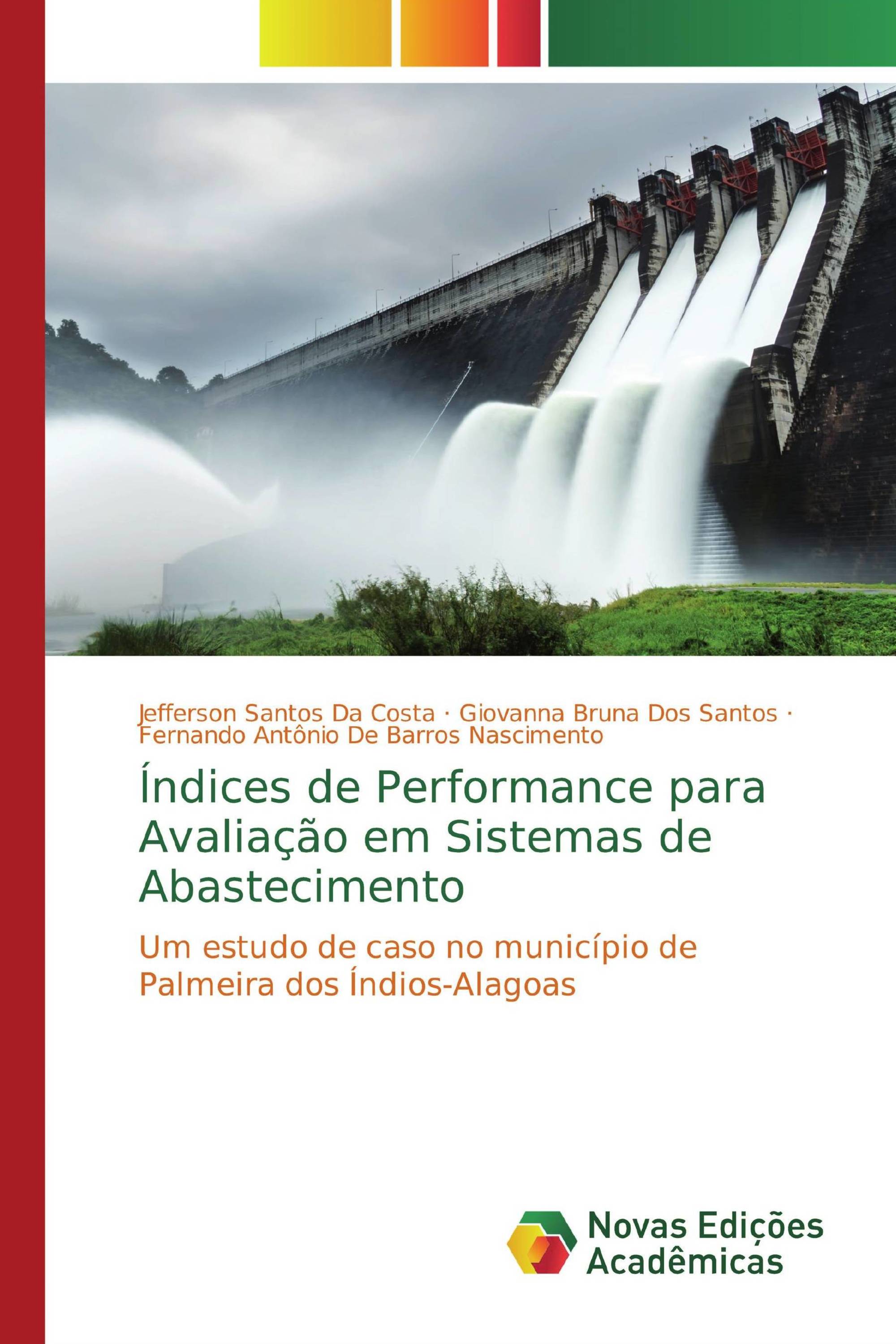 Índices de Performance para Avaliação em Sistemas de Abastecimento