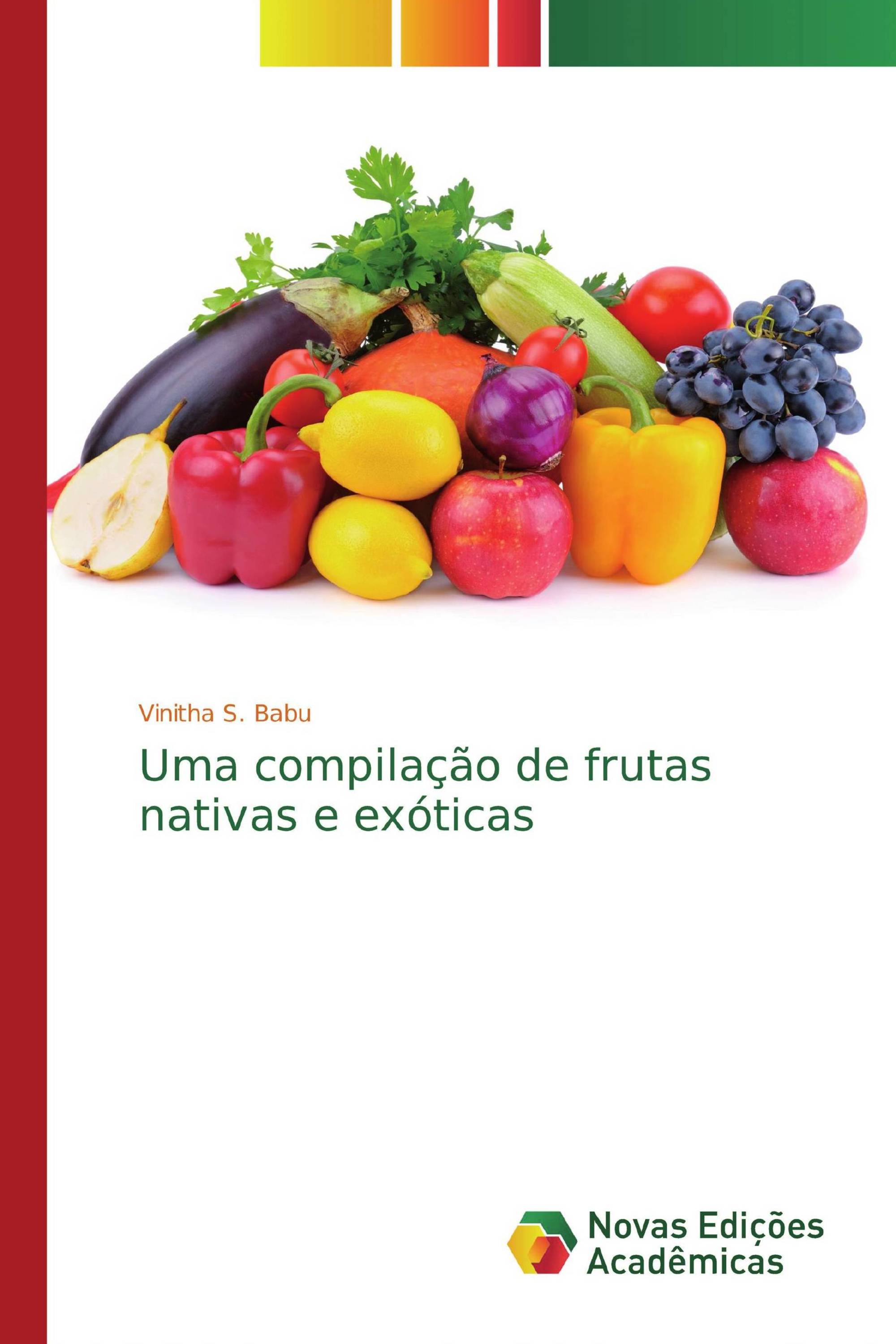 Uma compilação de frutas nativas e exóticas