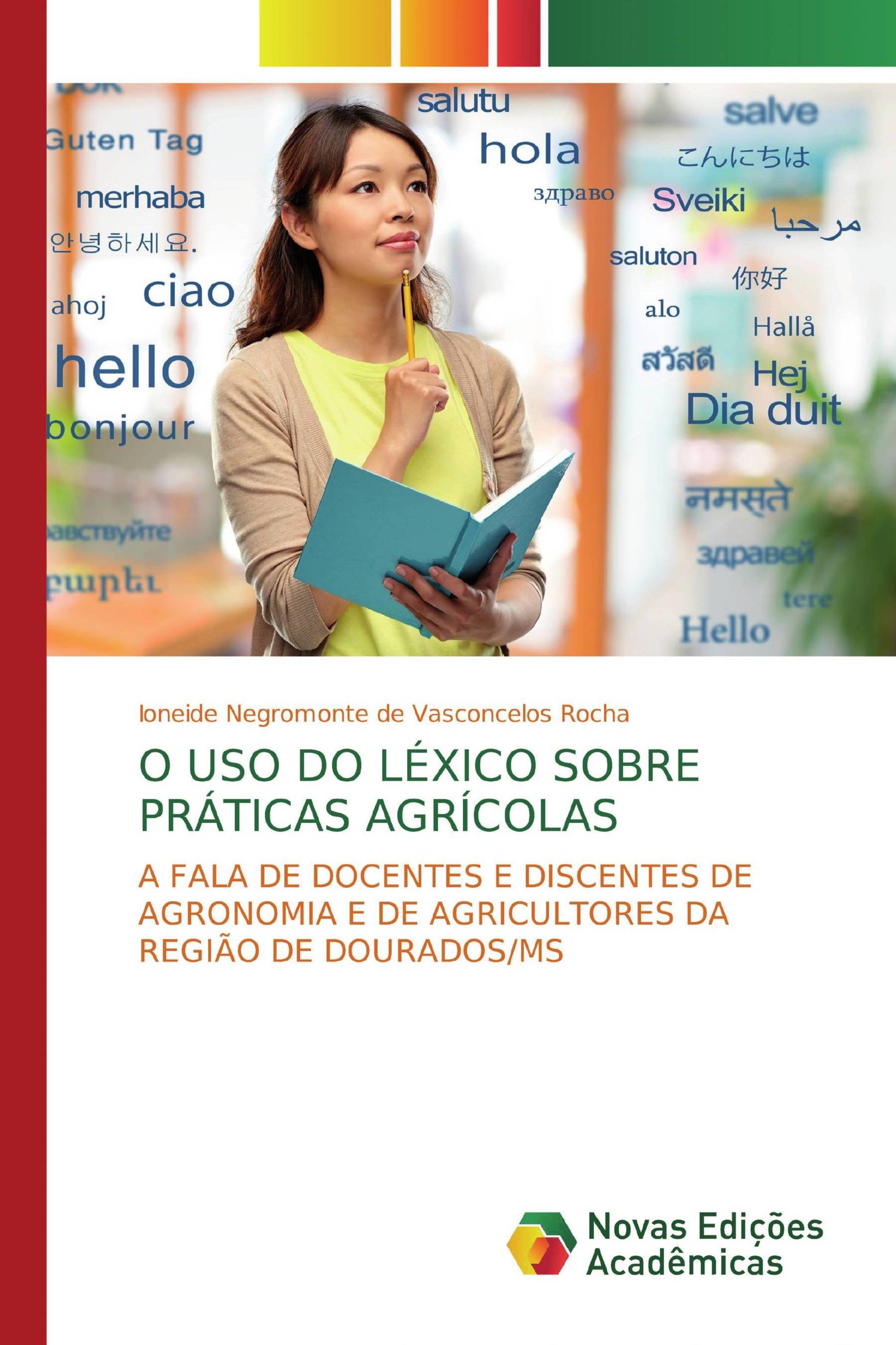 O USO DO LÉXICO SOBRE PRÁTICAS AGRÍCOLAS