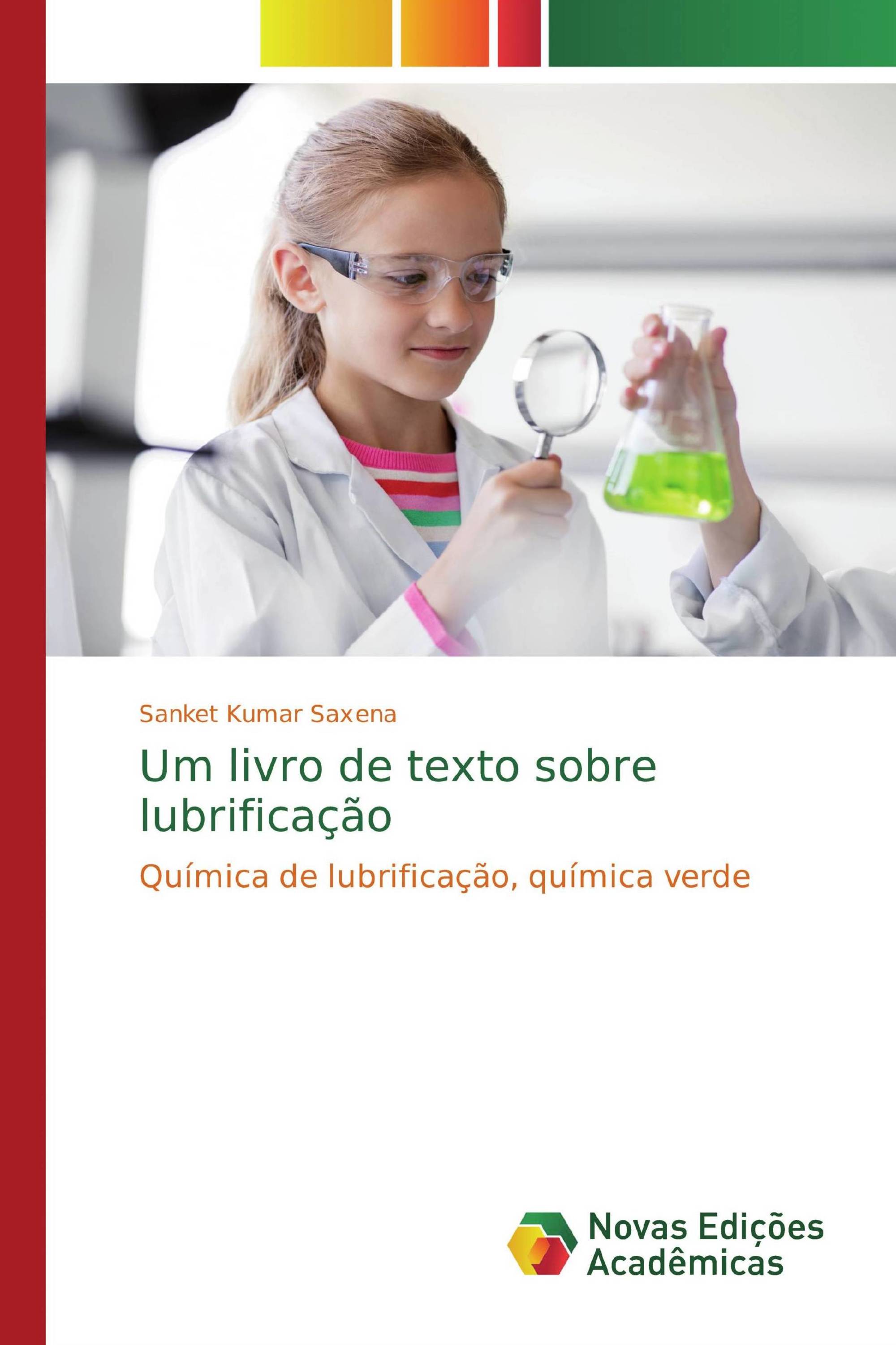 Um livro de texto sobre lubrificação