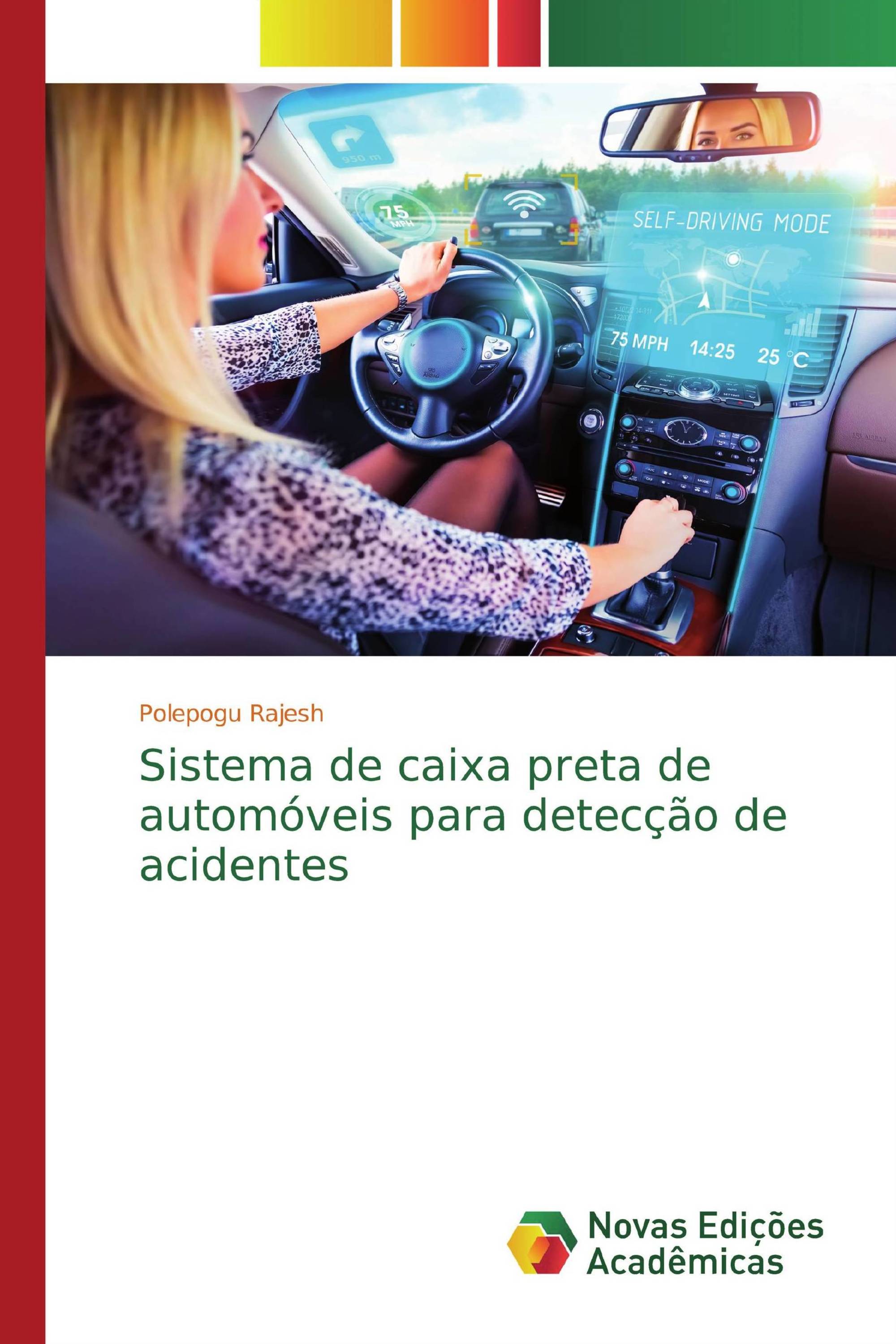 Sistema de caixa preta de automóveis para detecção de acidentes