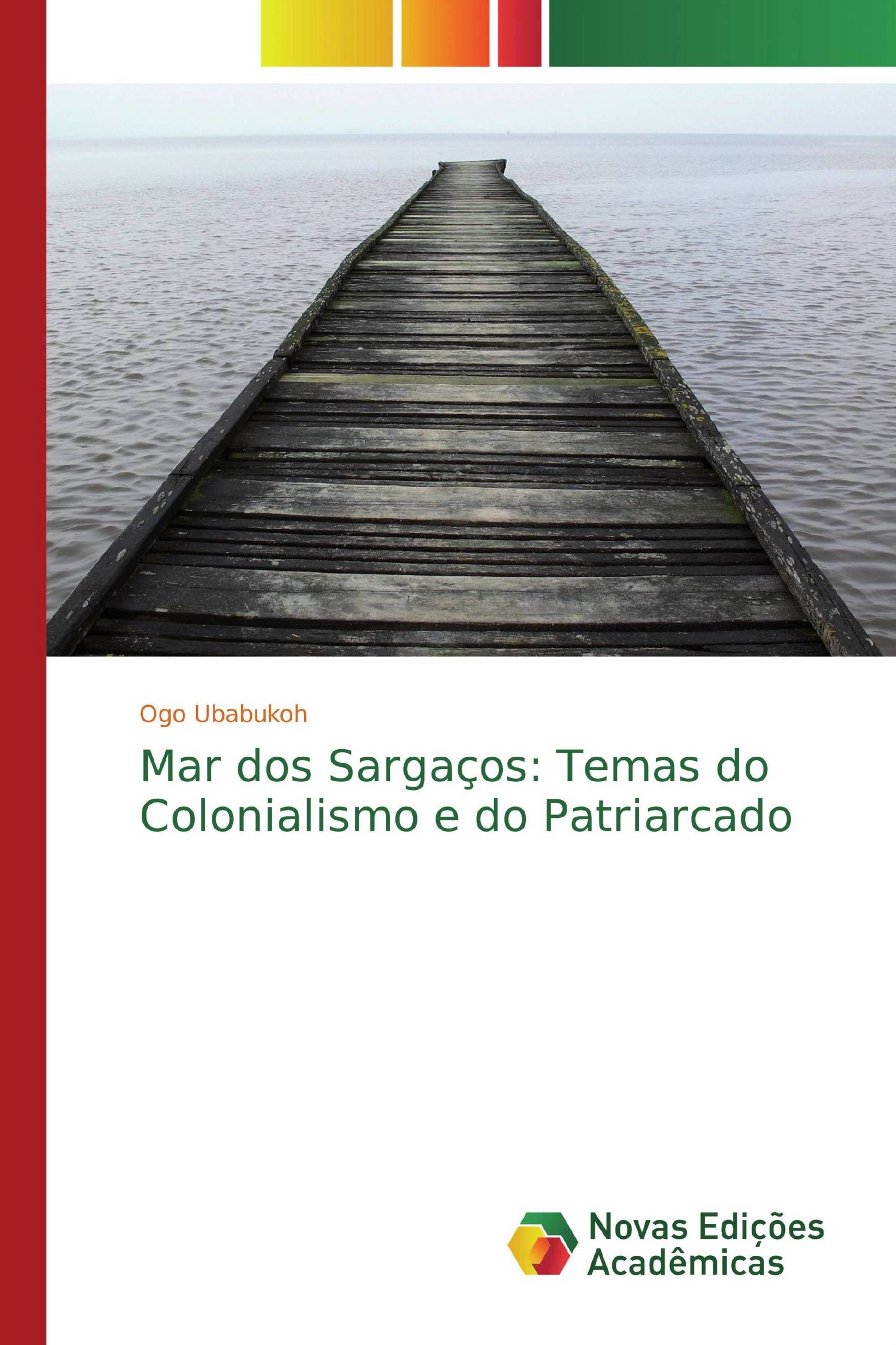 Mar dos Sargaços: Temas do Colonialismo e do Patriarcado