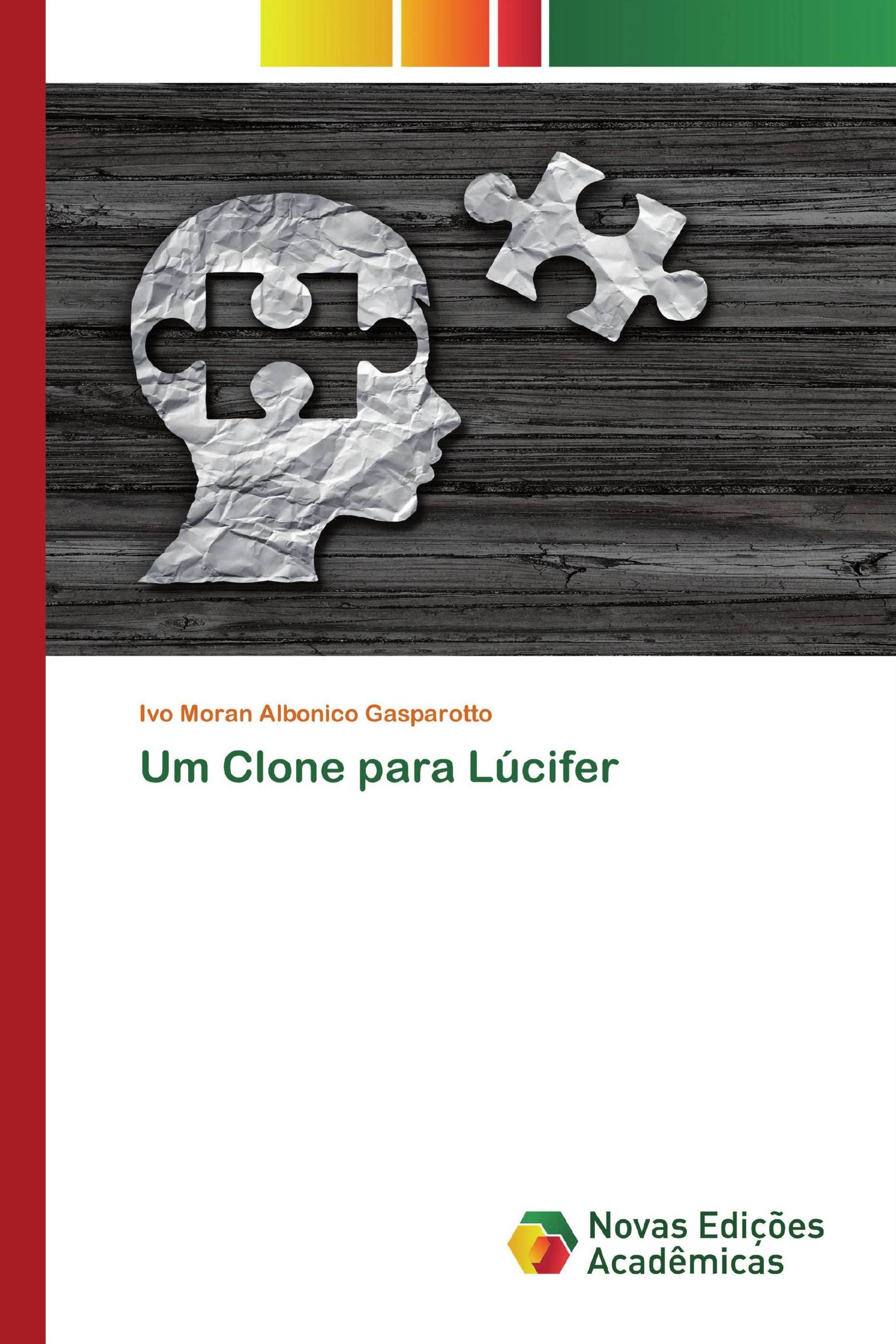 Um Clone para Lúcifer