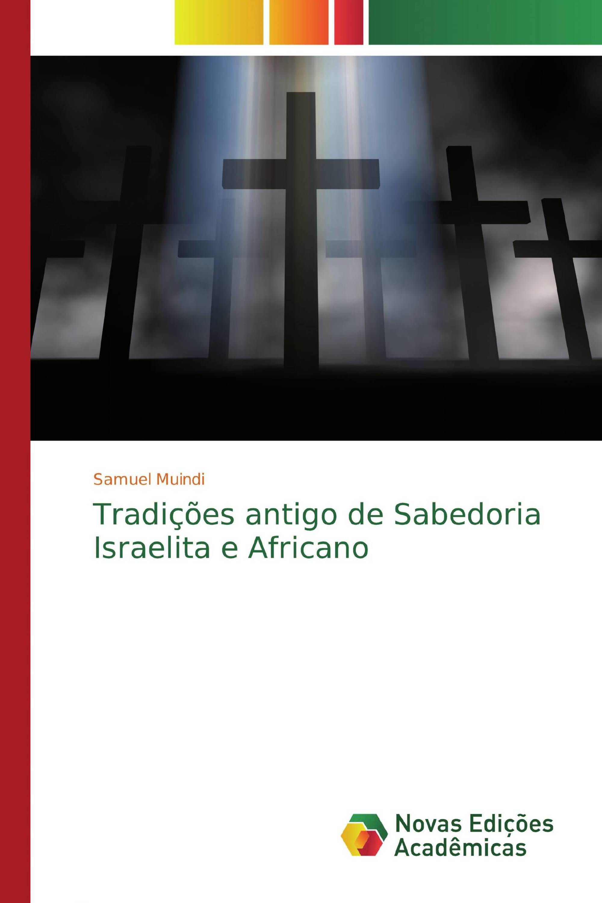 Tradições antigo de Sabedoria Israelita e Africano