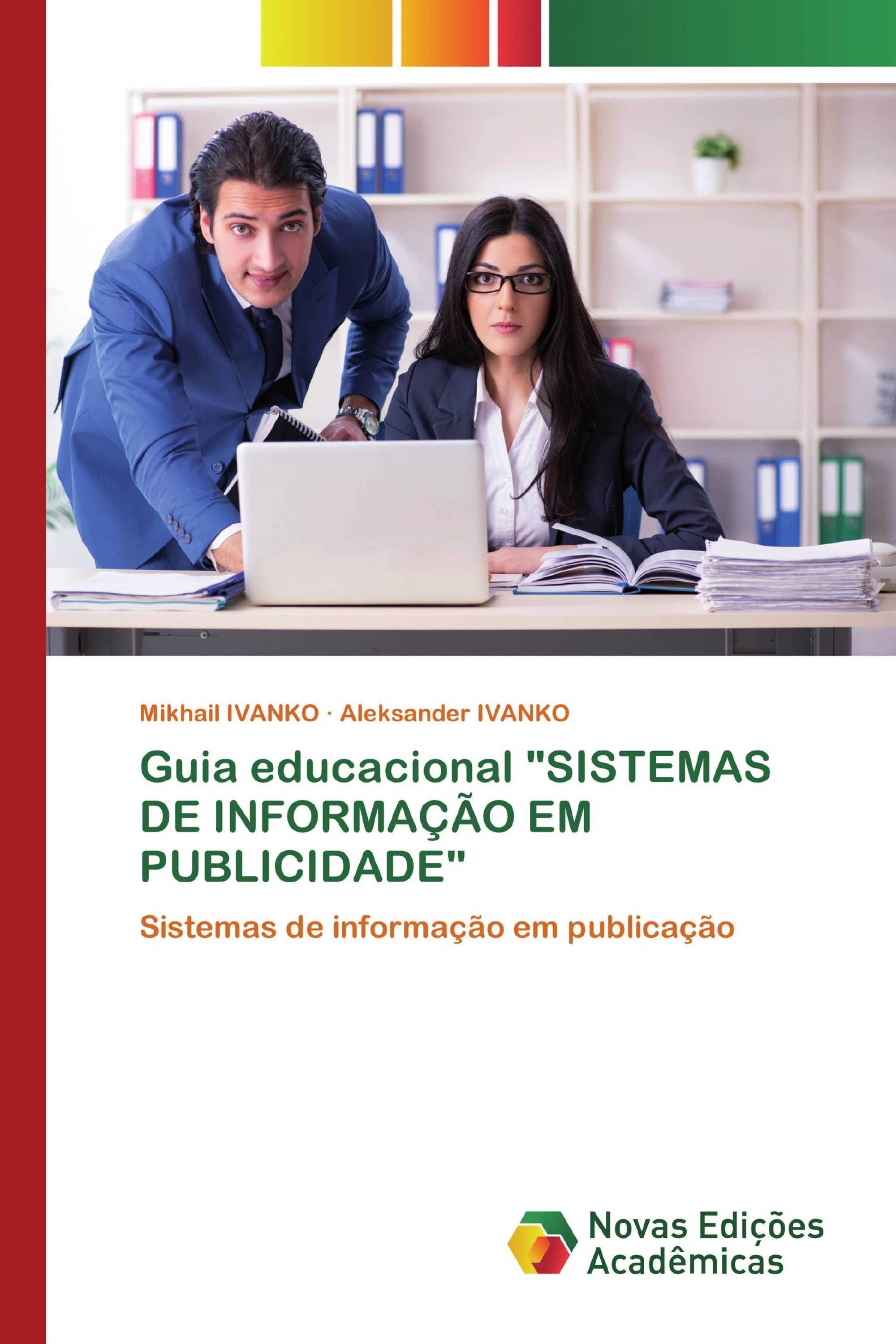 Guia educacional "SISTEMAS DE INFORMAÇÃO EM PUBLICIDADE"