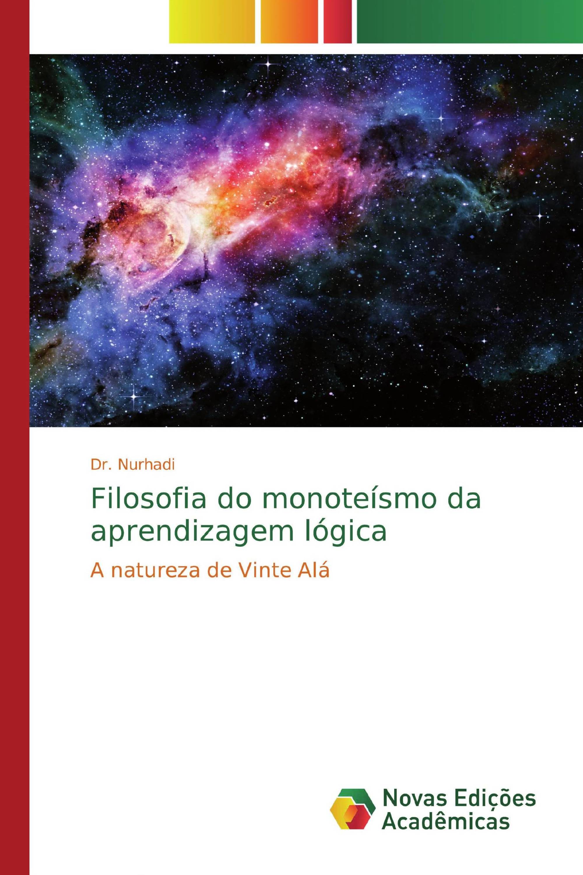 Filosofia do monoteísmo da aprendizagem lógica