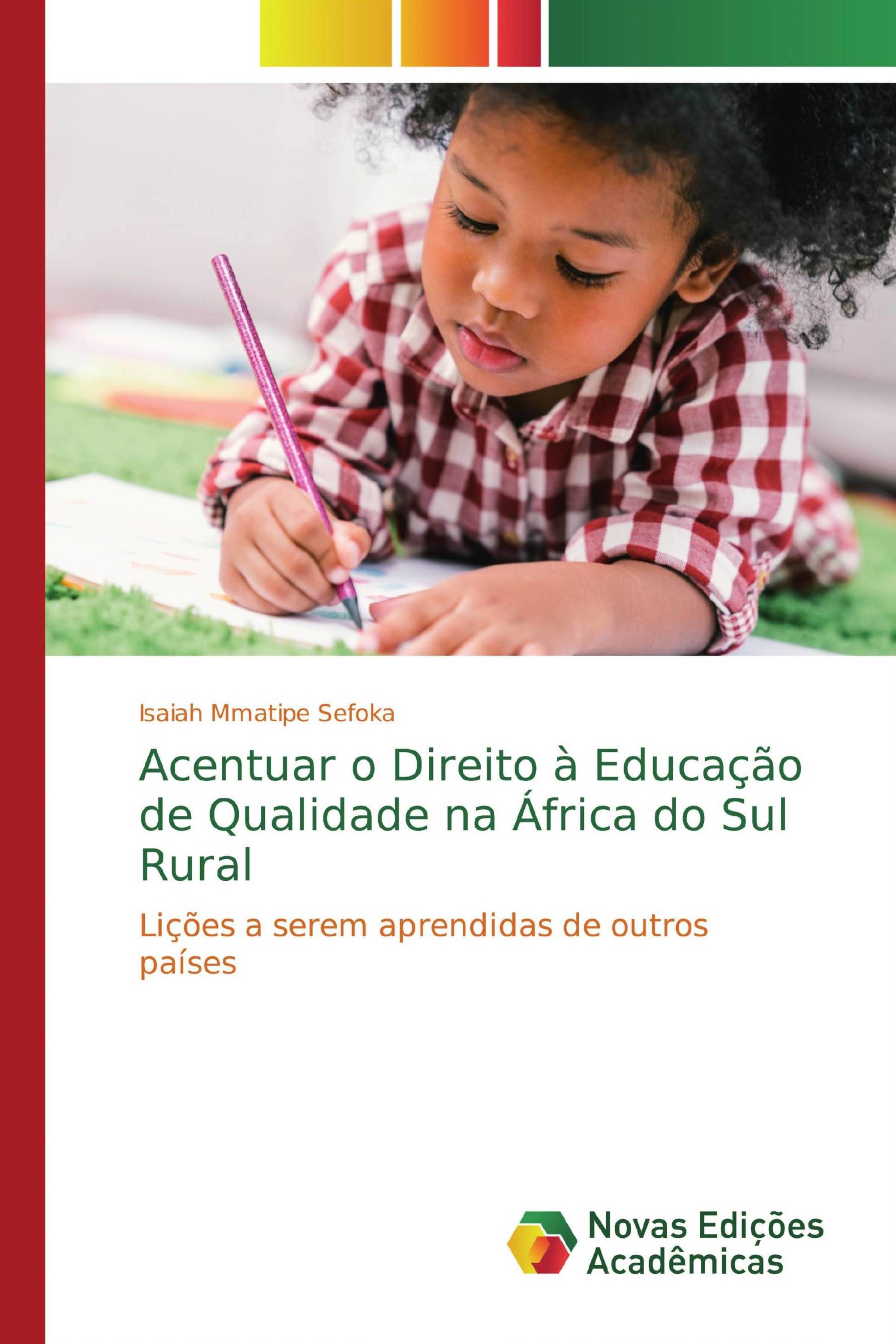 Acentuar o Direito à Educação de Qualidade na África do Sul Rural