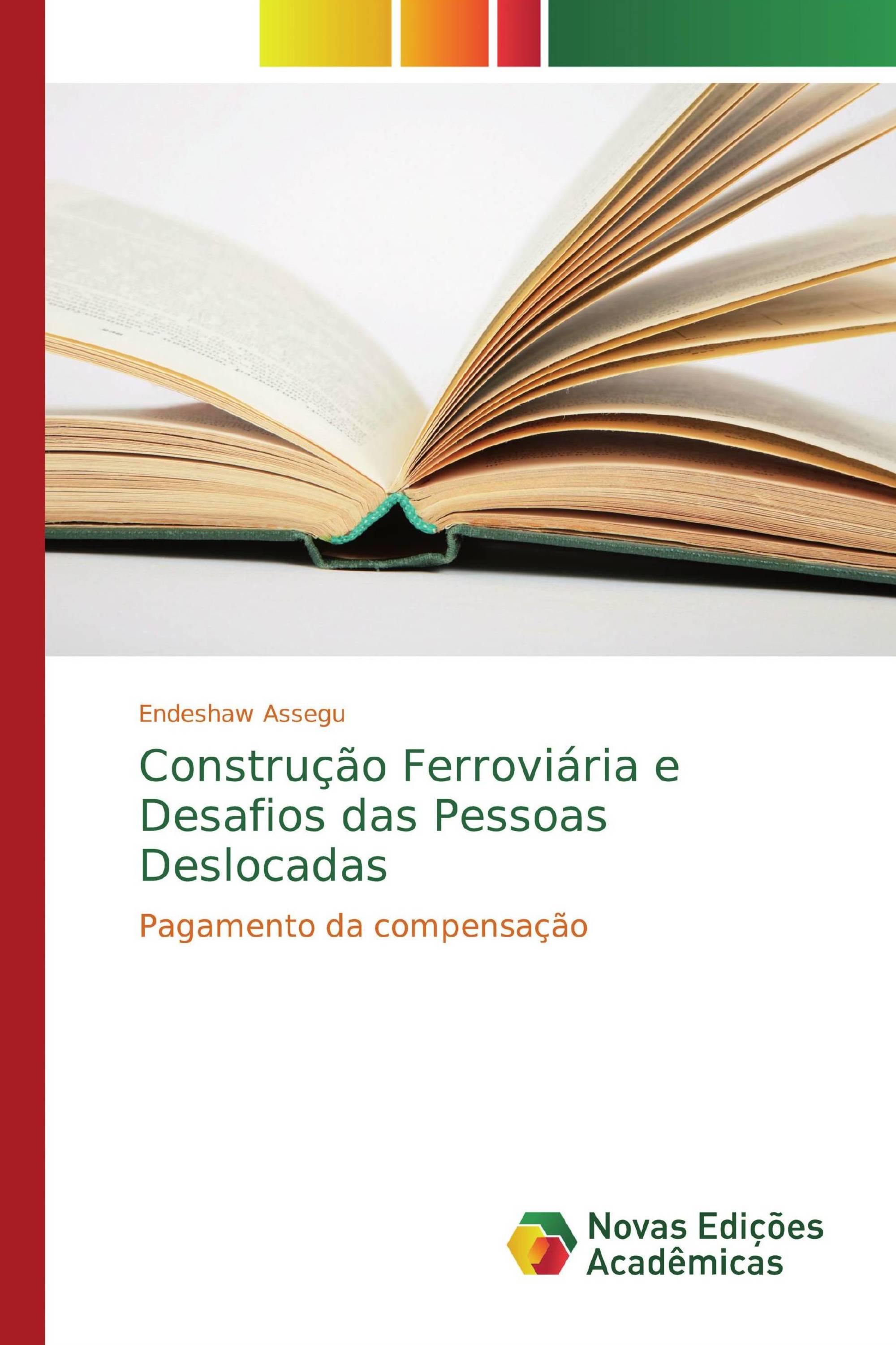 Construção Ferroviária e Desafios das Pessoas Deslocadas