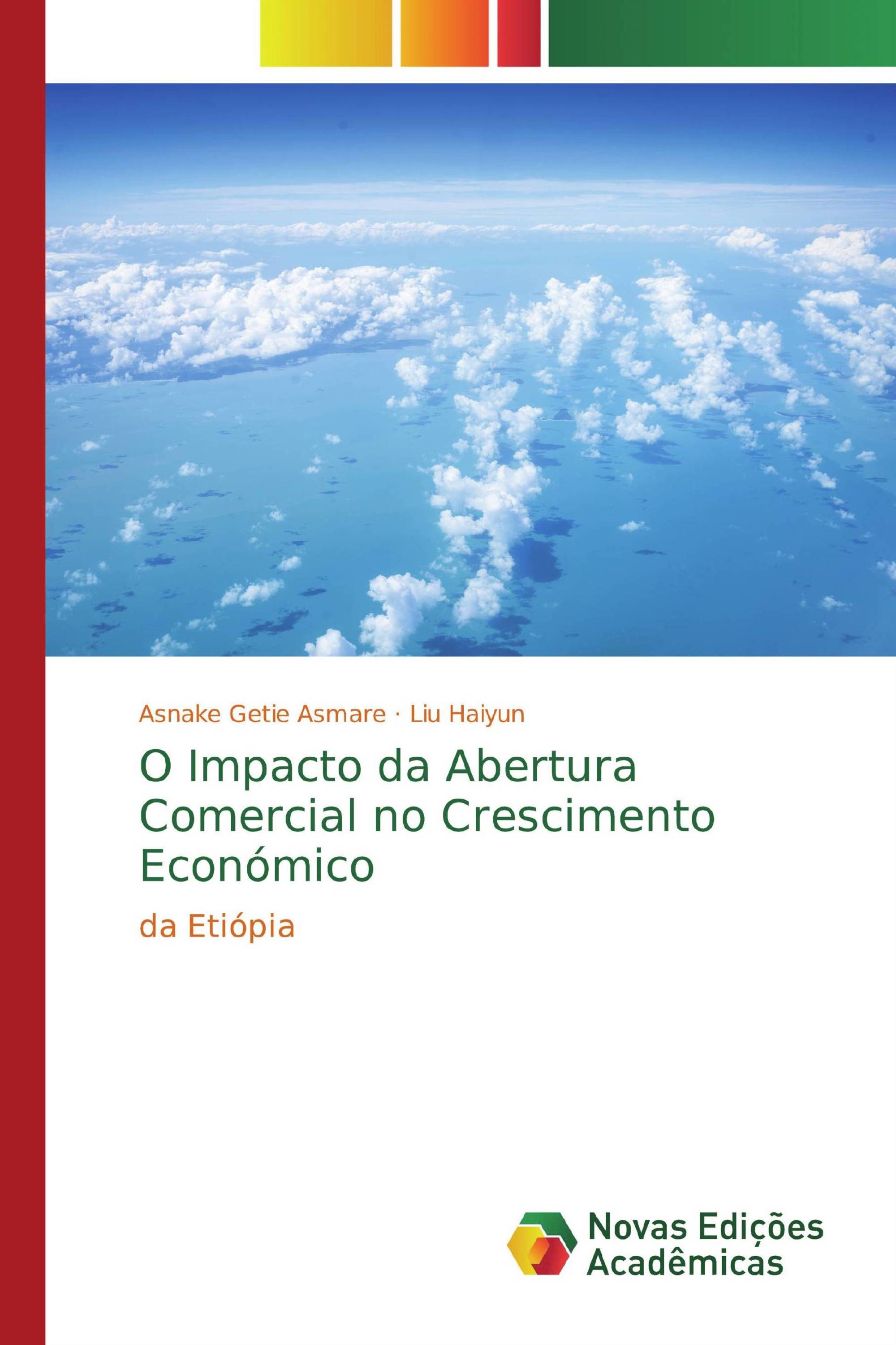 O Impacto da Abertura Comercial no Crescimento Económico