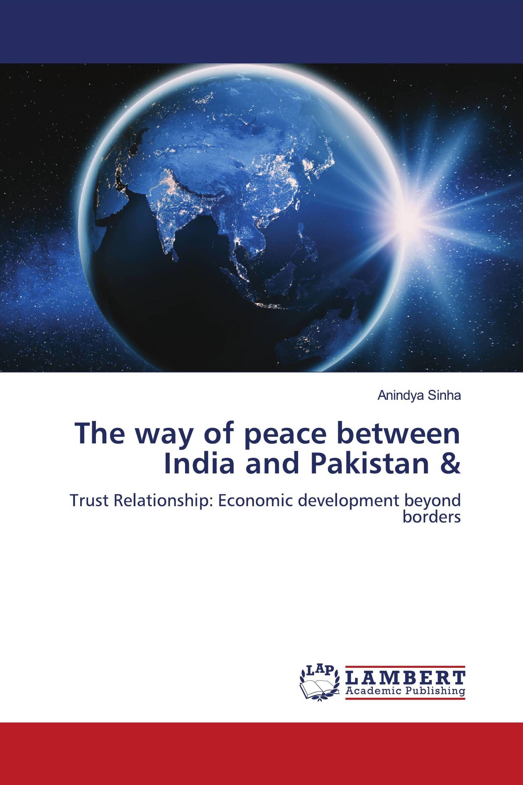 The way of peace between India and Pakistan &