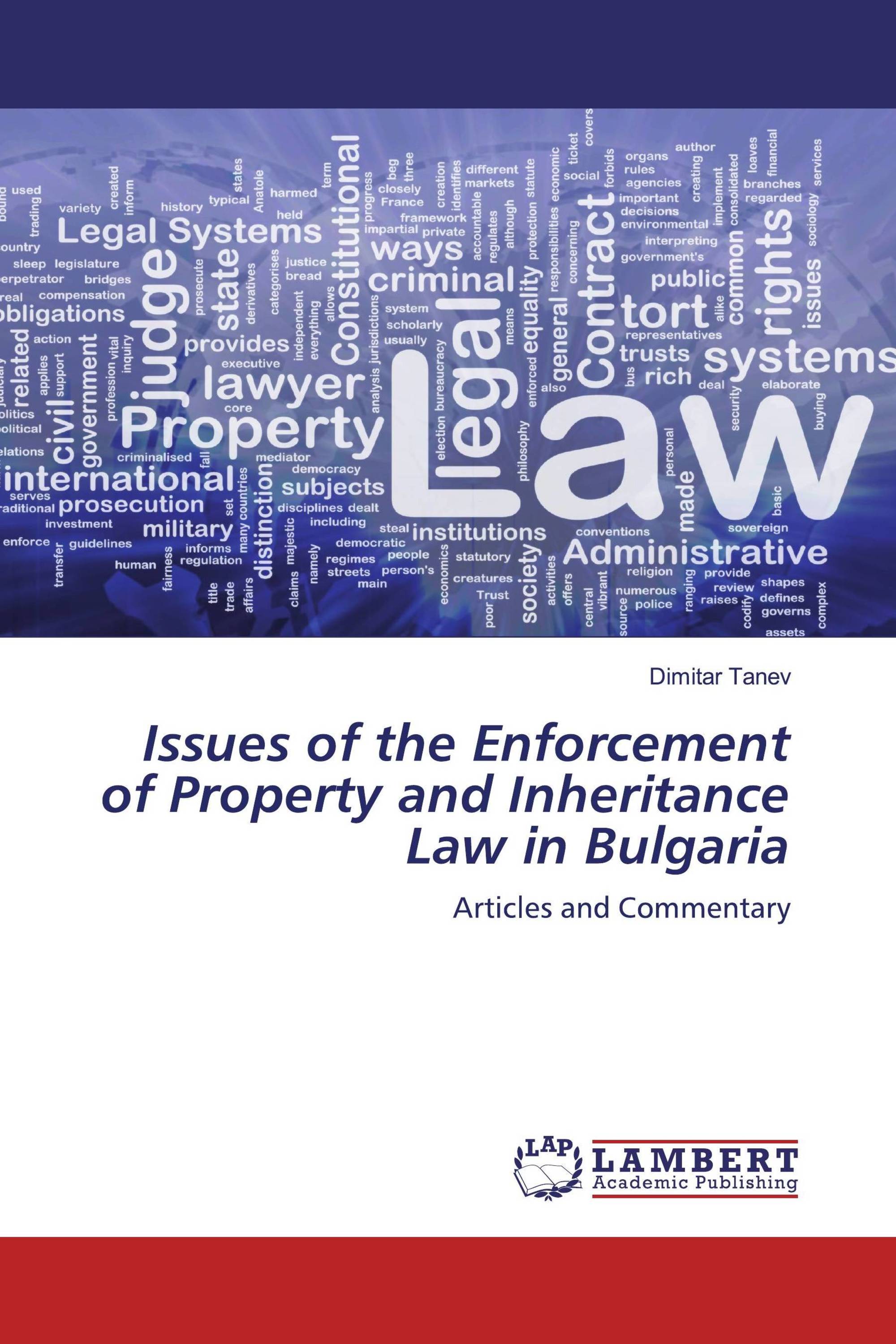 Issues of the Enforcement of Property and Inheritance Law in Bulgaria