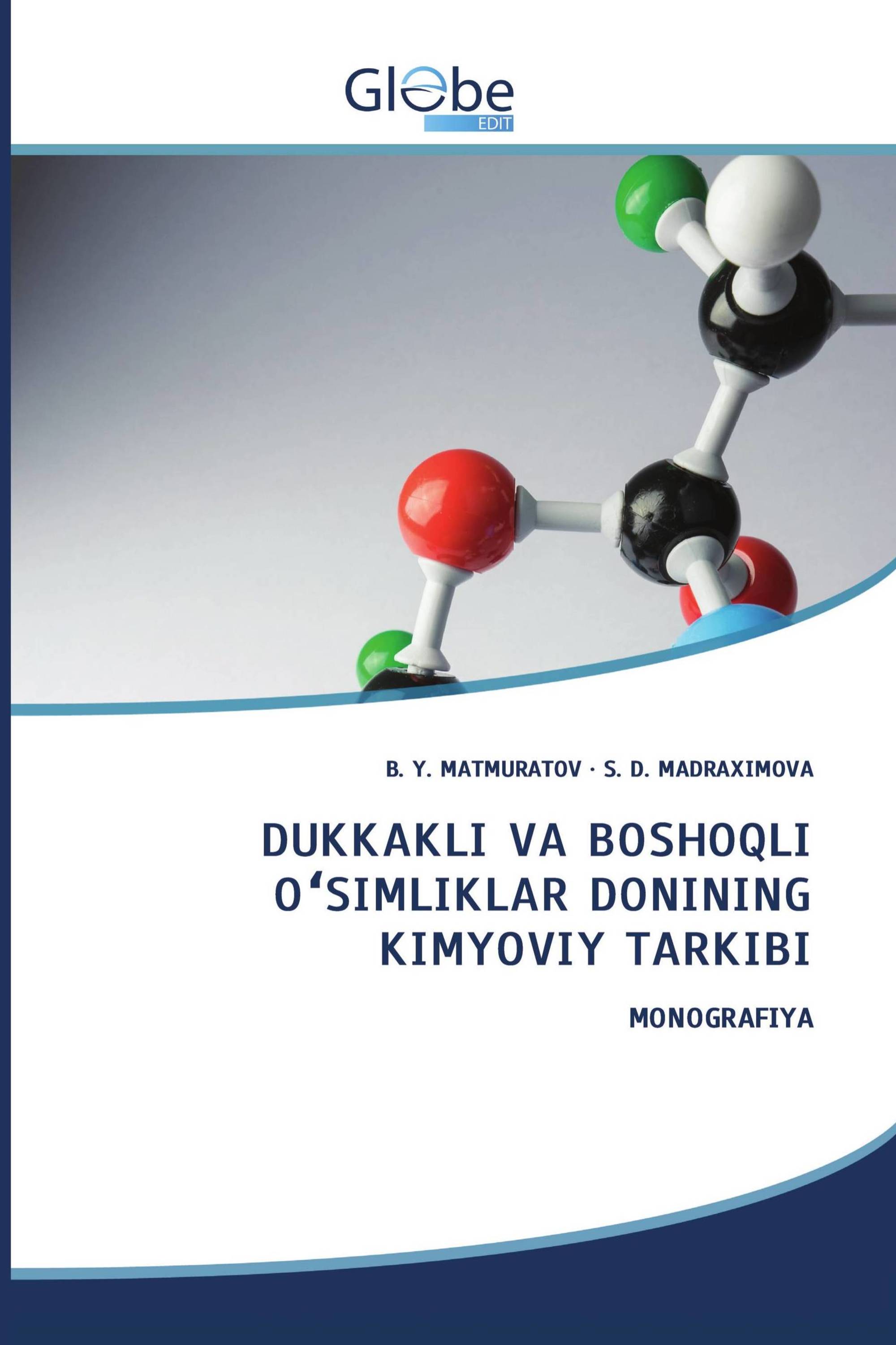 DUKKAKLI VA BOSHOQLI OʻSIMLIKLAR DONINING KIMYOVIY TARKIBI