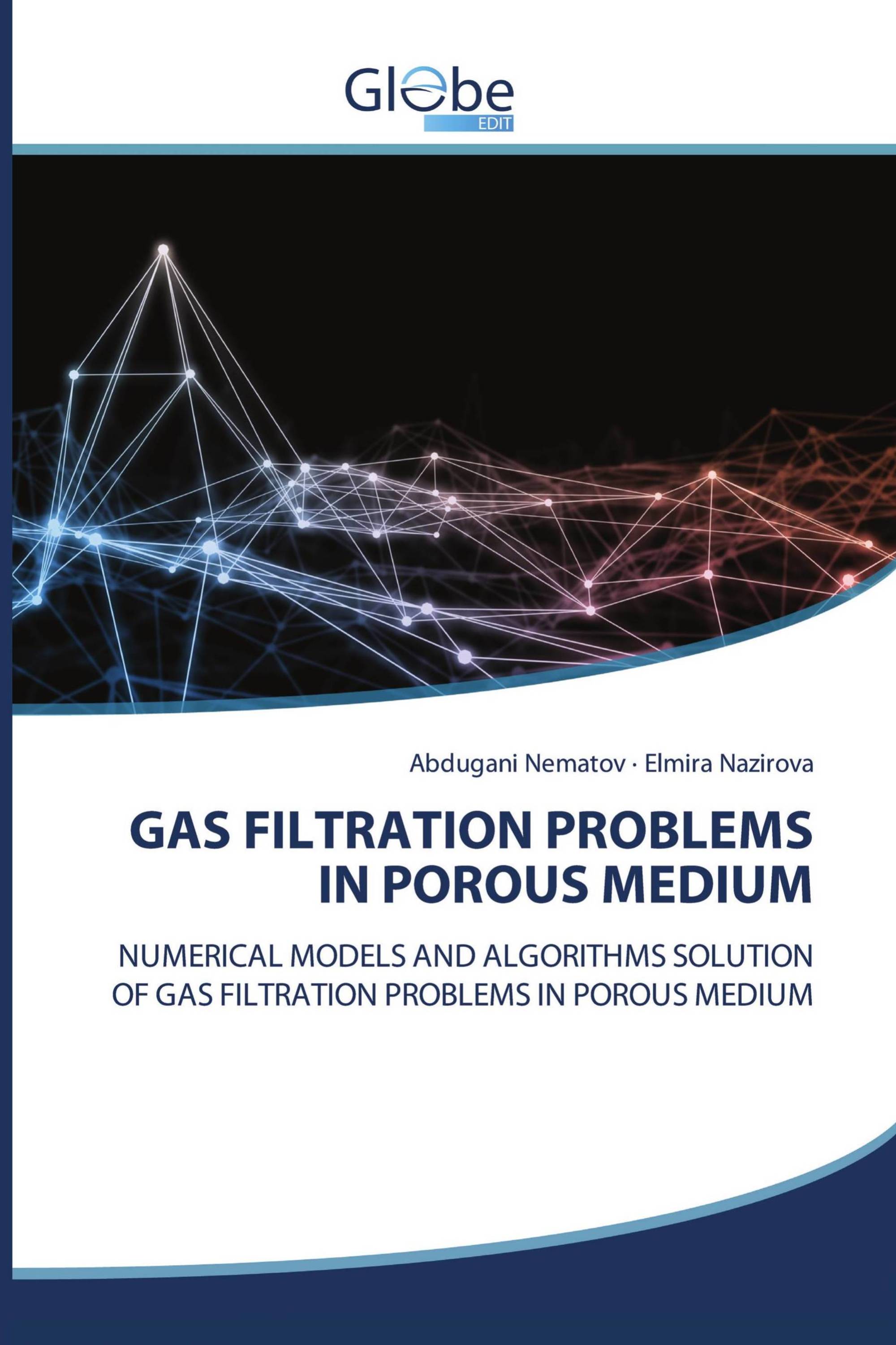 GAS FILTRATION PROBLEMS IN POROUS MEDIUM