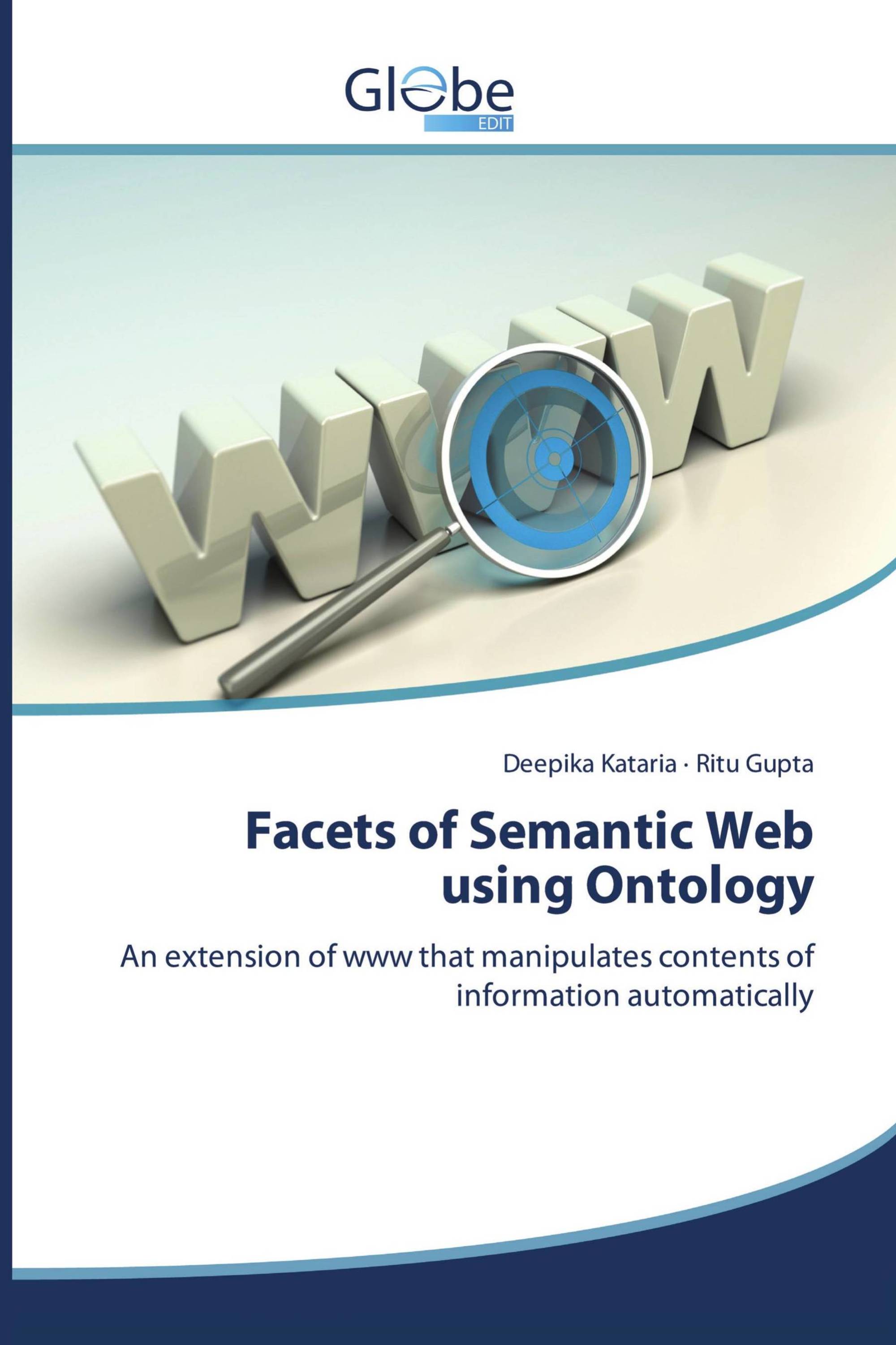 Facets of Semantic Web using Ontology