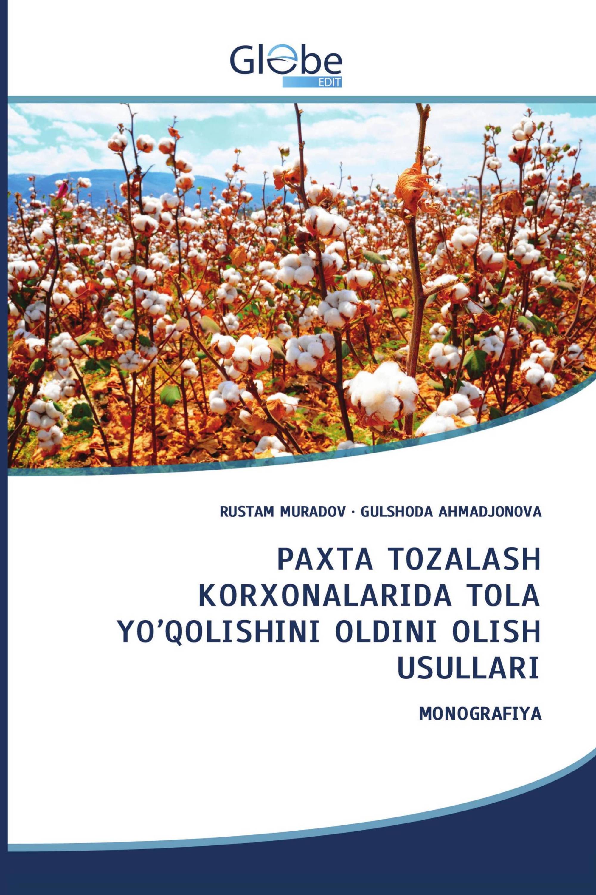 PAXTA TOZALASH KORXONALARIDA TOLA YO’QOLISHINI OLDINI OLISH USULLARI