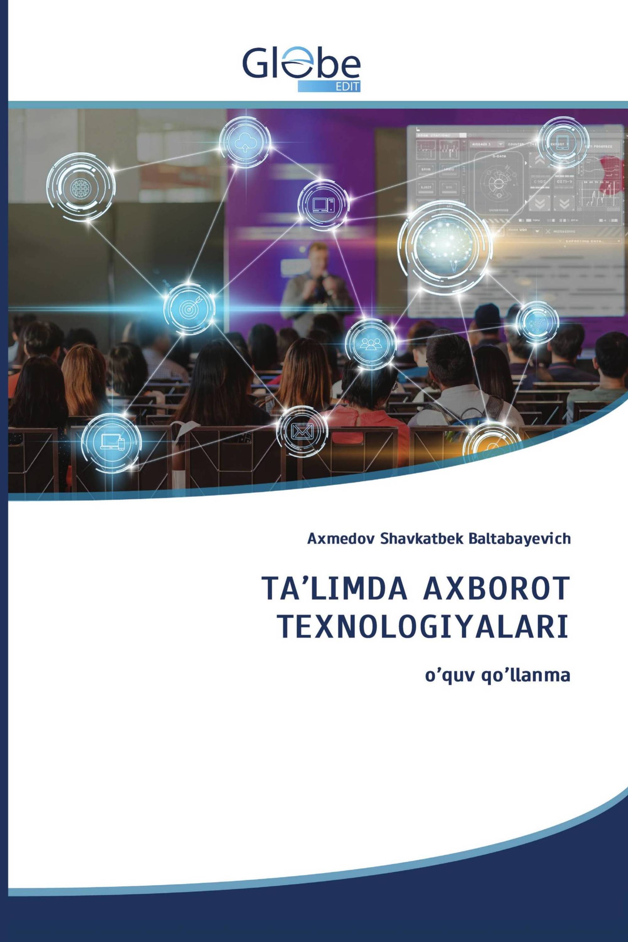 TA’LIMDA AXBOROT TEXNOLOGIYALARI