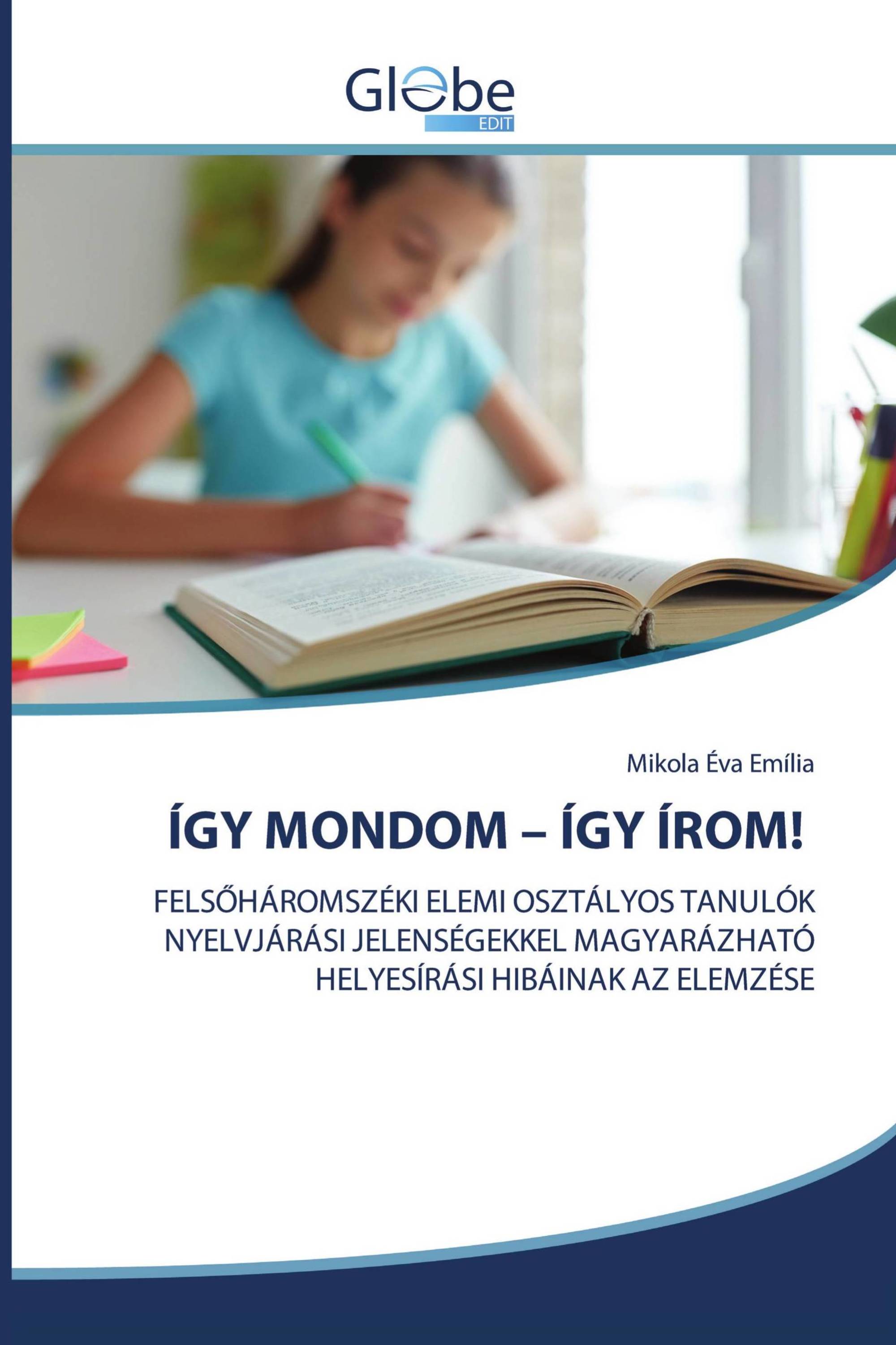 ÍGY MONDOM – ÍGY ÍROM!