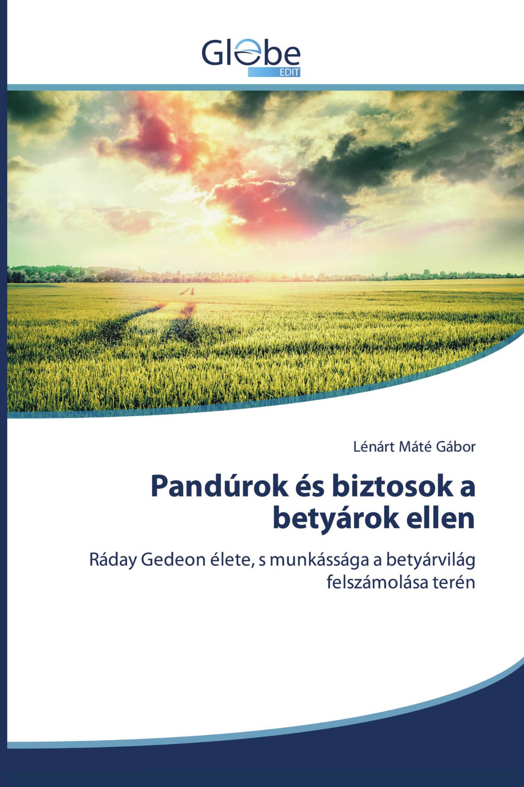 Pandúrok és biztosok a betyárok ellen