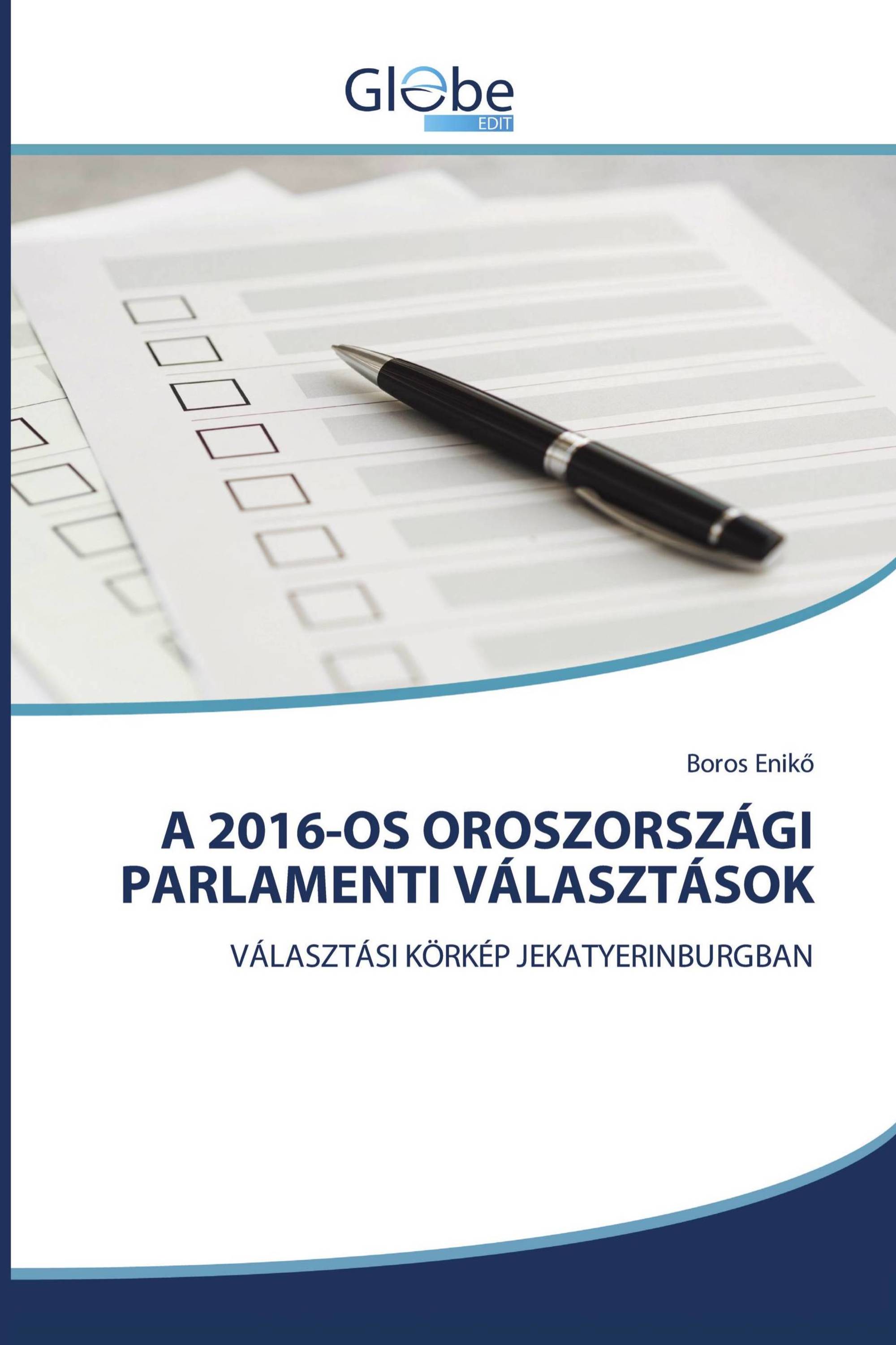 A 2016-OS OROSZORSZÁGI PARLAMENTI VÁLASZTÁSOK